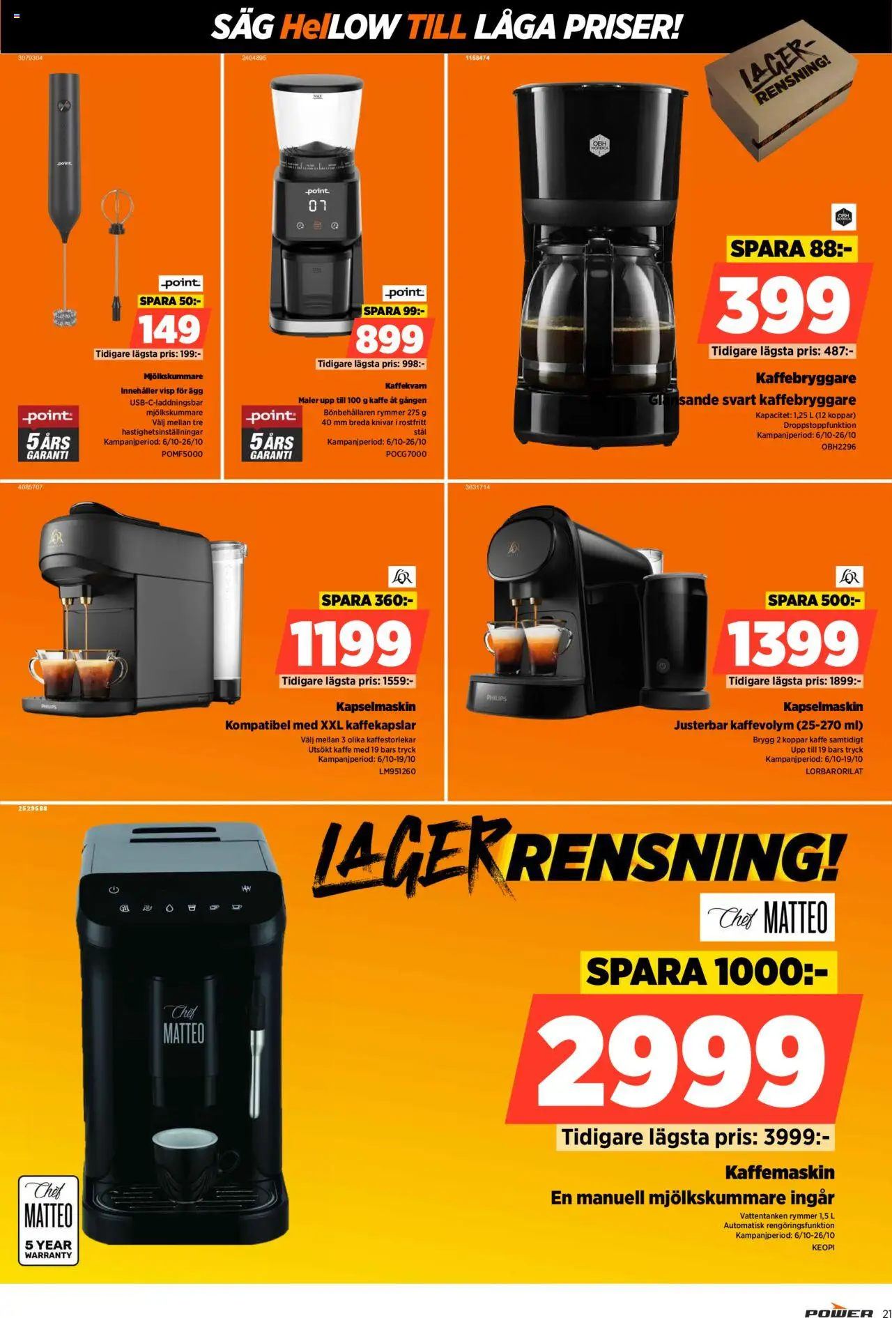 Power reklamblad aktuell från 06.10.2025 | Sida: 21 | Produkter: Kaffebryggare, Visp, Ägg, Kapselmaskin