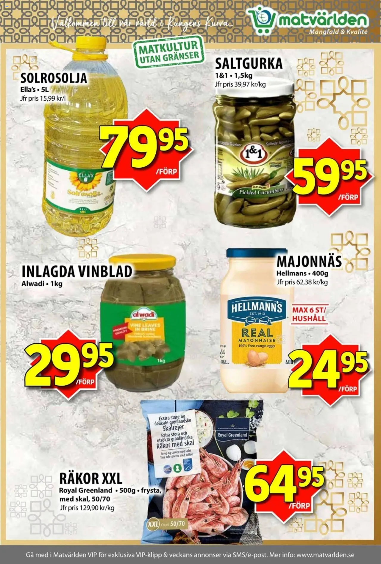 Matvärlden reklamblad aktuell från 04.08.2025 | Sida: 3 | Produkter: Räkor, Majonnäs, Gurkor, Sallad