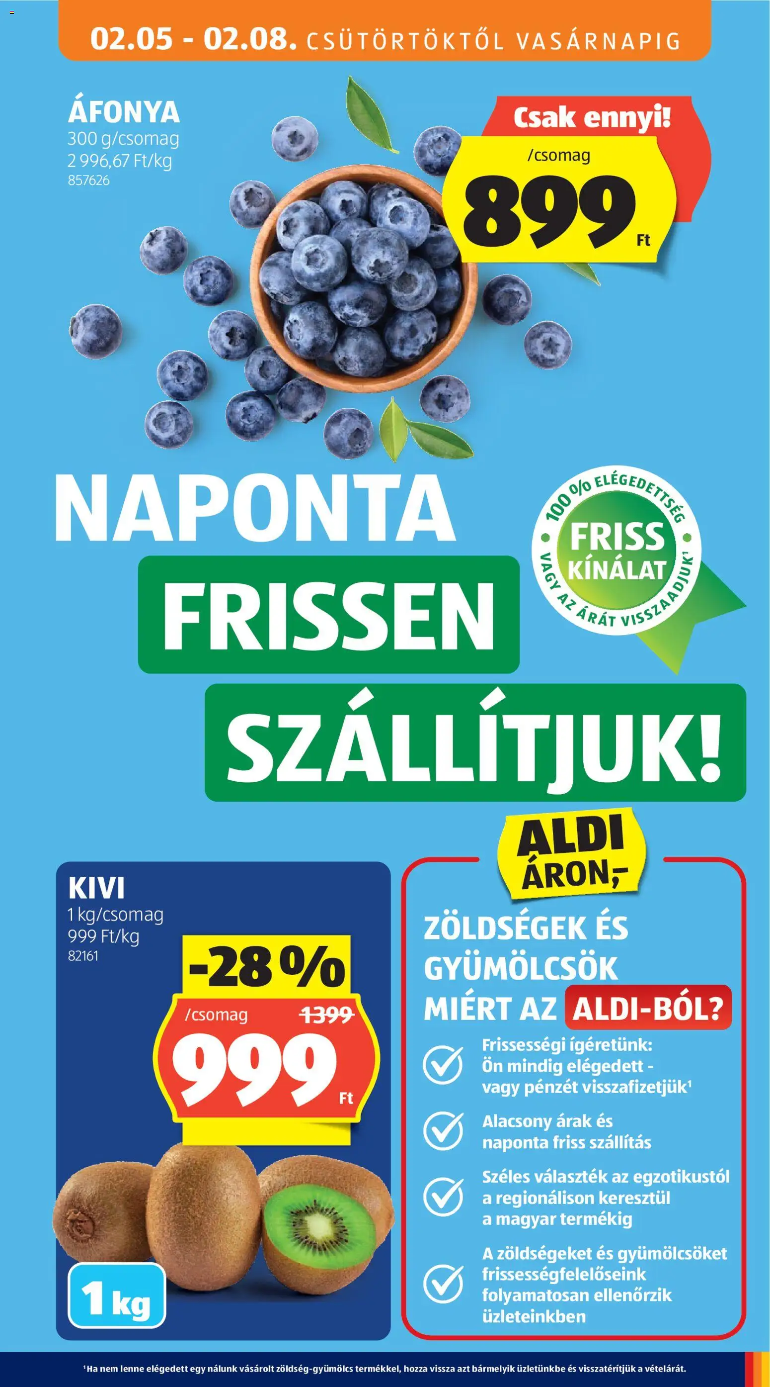 Aldi akciós ujság - amely érvényes a következő dátumtól: 05.02.2026 | Oldal: 13 | Termékek: Áfonya, Kiwi