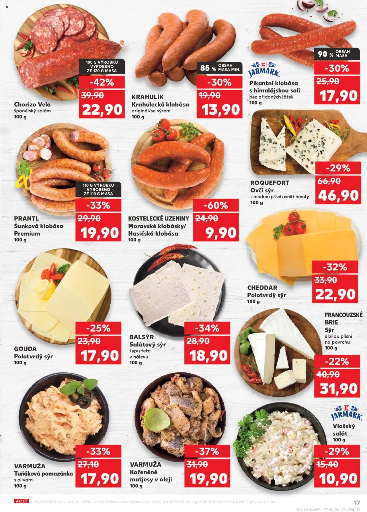 Kaufland leták - Praha 8 od 04.06.2025 | Strana: 17 | Produkty: Sýr, Salát, Pomazánka, Chorizo
