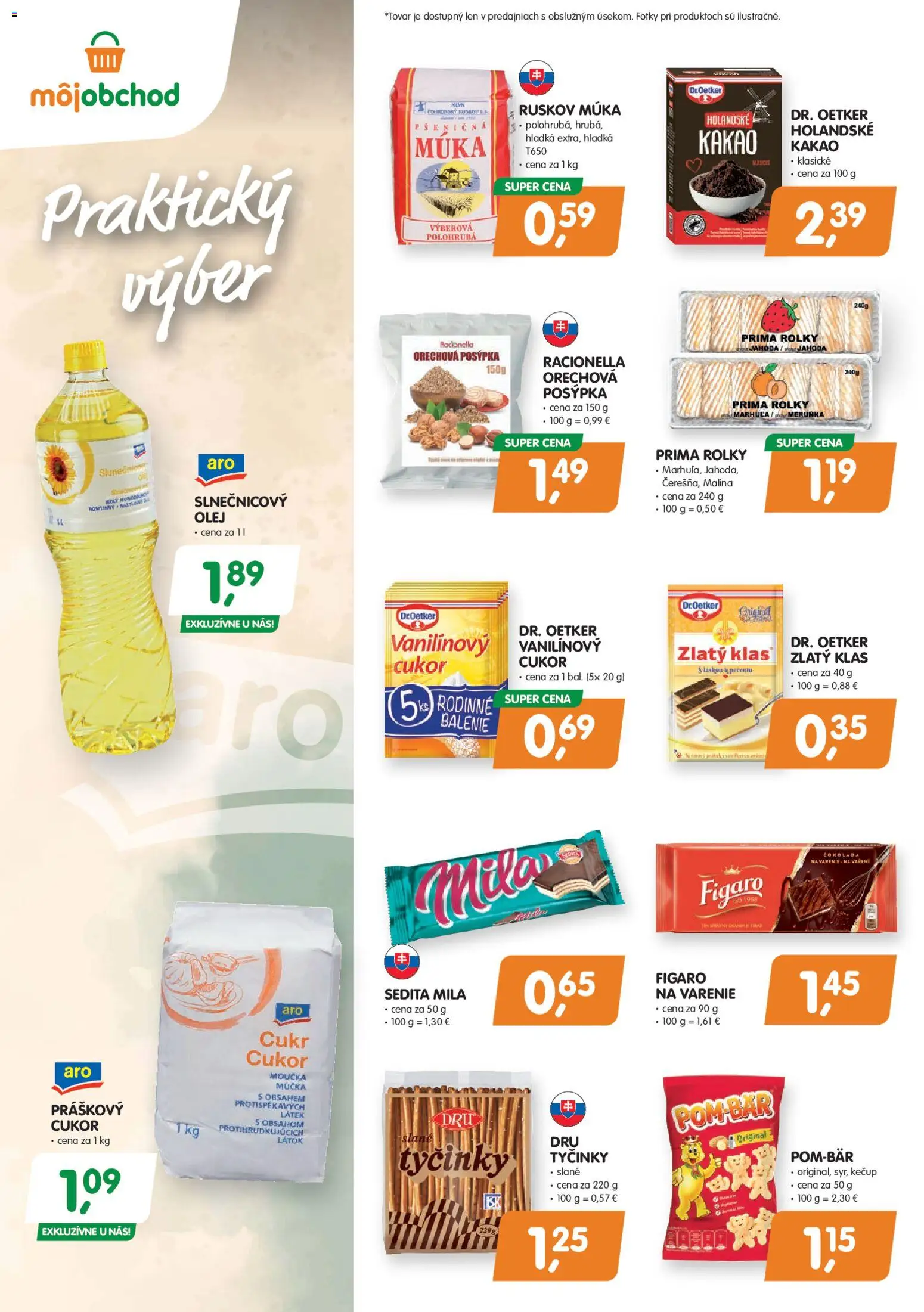 Nové Môj obchod akcie – leták je platný od 13.03.2026 | Strana: 4 | Produkty: Olej, Cukor, Múka, Mila