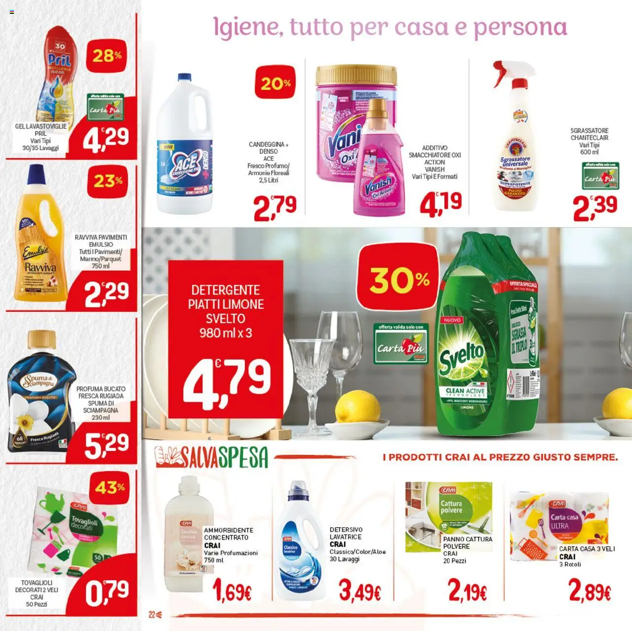 Volantino CRAI del 07.08.2025 | Pagina: 22 | Prodotti: Detergente, Candeggina, Sgrassatore, Lavastoviglie