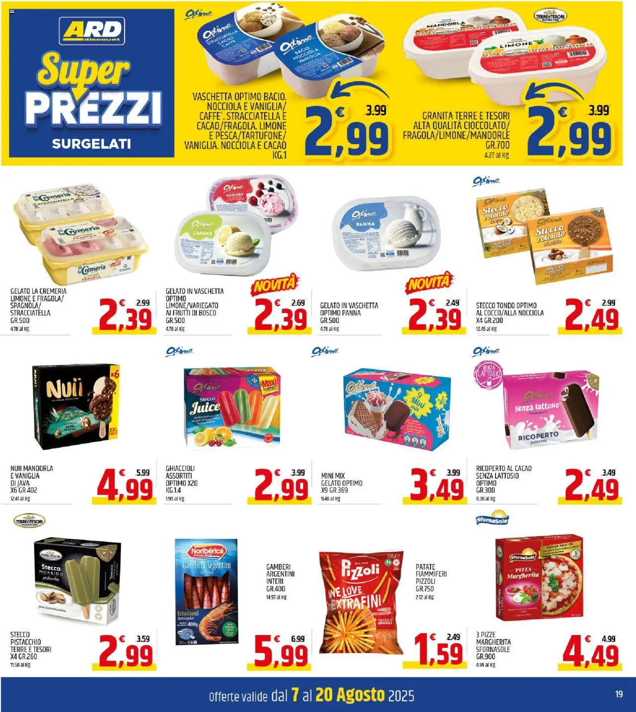 Volantino ARD Discount del 07.08.2025 | Pagina: 19 | Prodotti: Caffè, Pizza, Gamberi, Patate