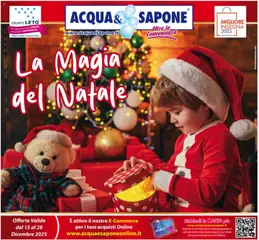 Anteprima del volantino Acqua e Sapone La Magia del Natale catalogo valido a partire dal 15.12.2025