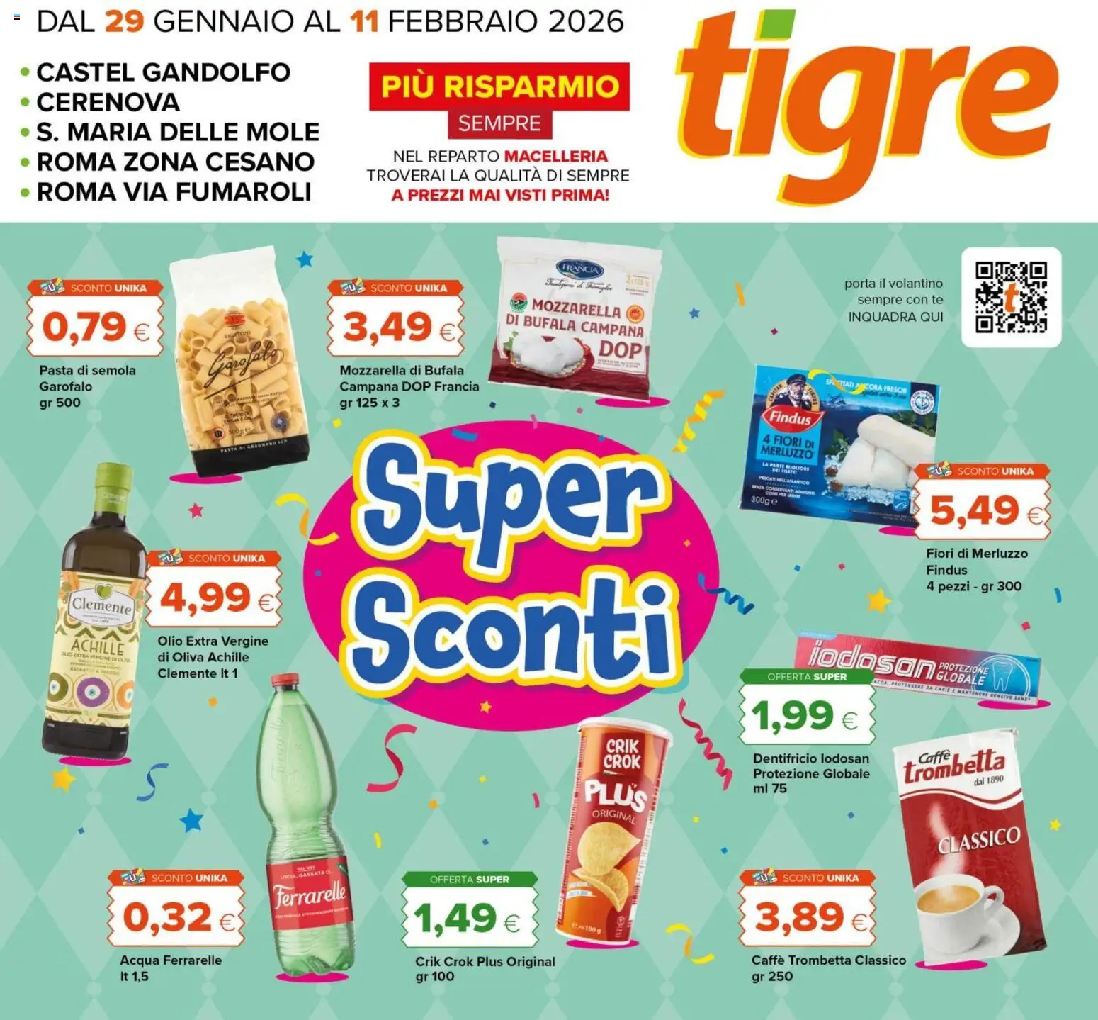 Volantino Tigre del 29.01.2026 | Pagina: 1 | Prodotti: Dentifricio, Tè, Mozzarella, Olio