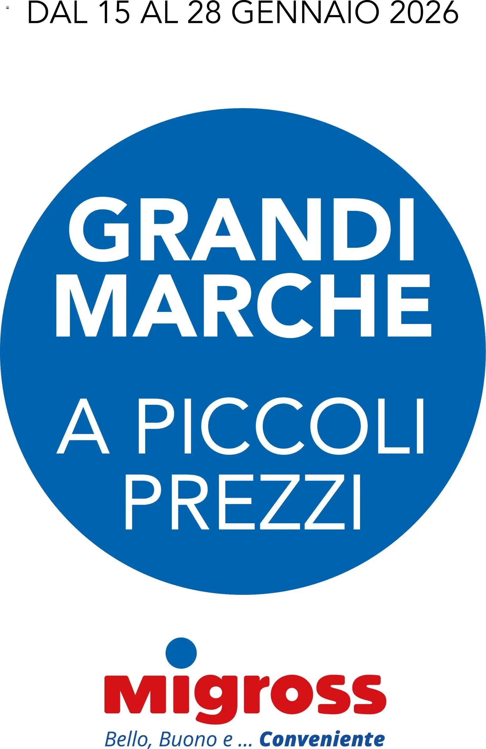 Volantino Migross del 15.01.2026 | Pagina: 1