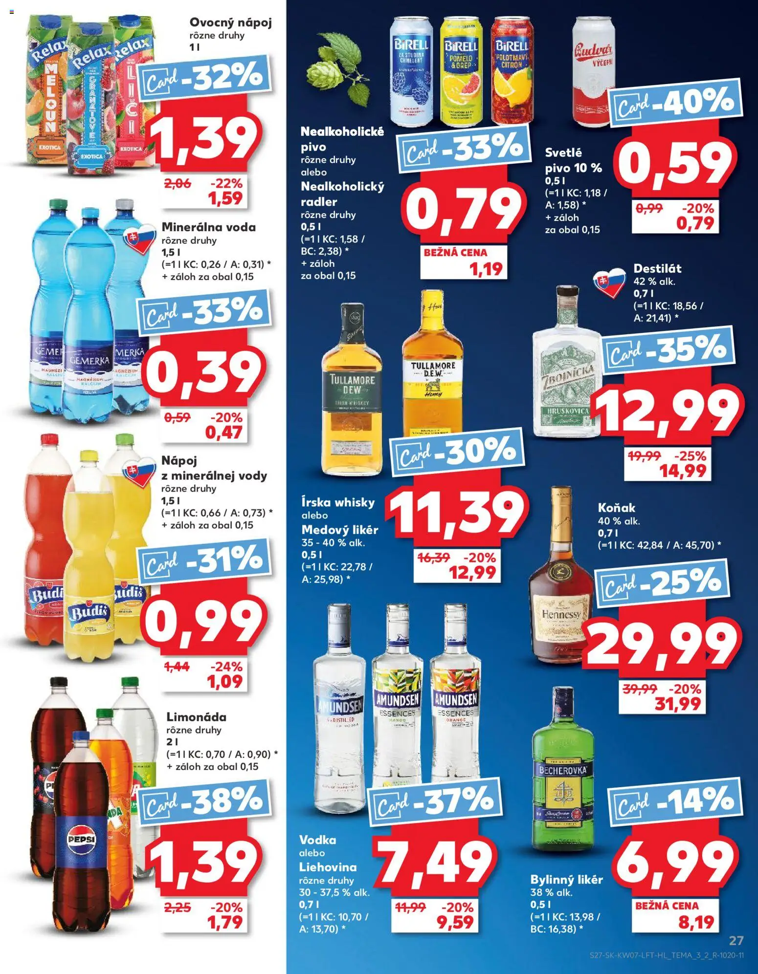 Nové Kaufland akcie – leták je platný od 12.02.2026 | Strana: 27 | Produkty: Becherovka, Budvar, Nealkoholické pivo, Hennessy