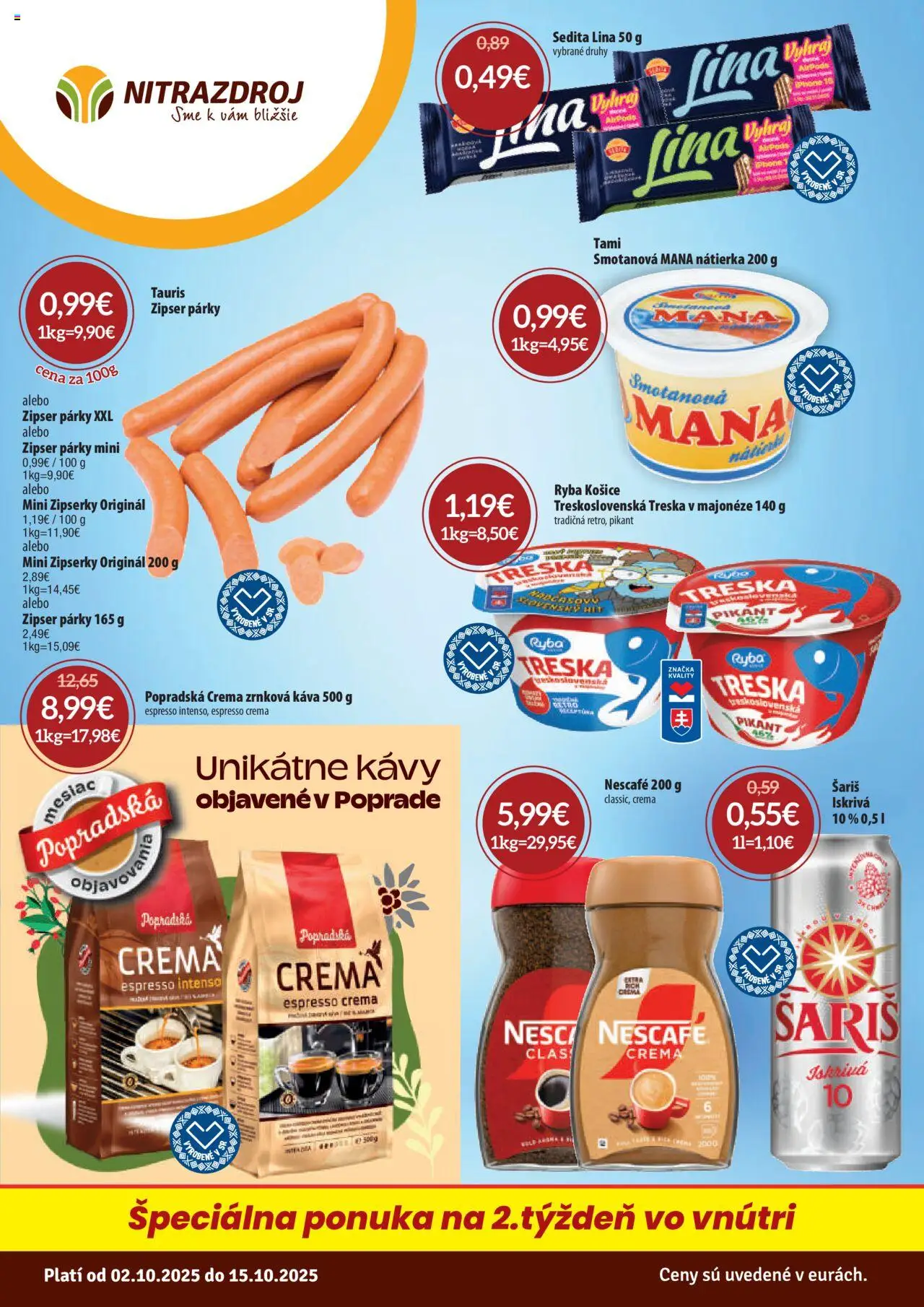 Nové Nitrazdroj akcie – leták je platný od 02.10.2025 | Strana: 1 | Produkty: Káva, Šariš, Iphone, Párky