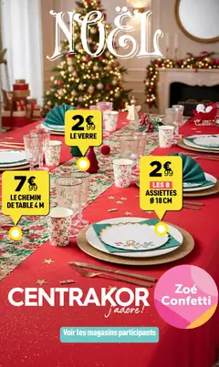Centrakor - Prévisualisation de Centrakor catalogue Tables de Noël - Une déco féérique à prix fous  valide à partir de 10.11.2025