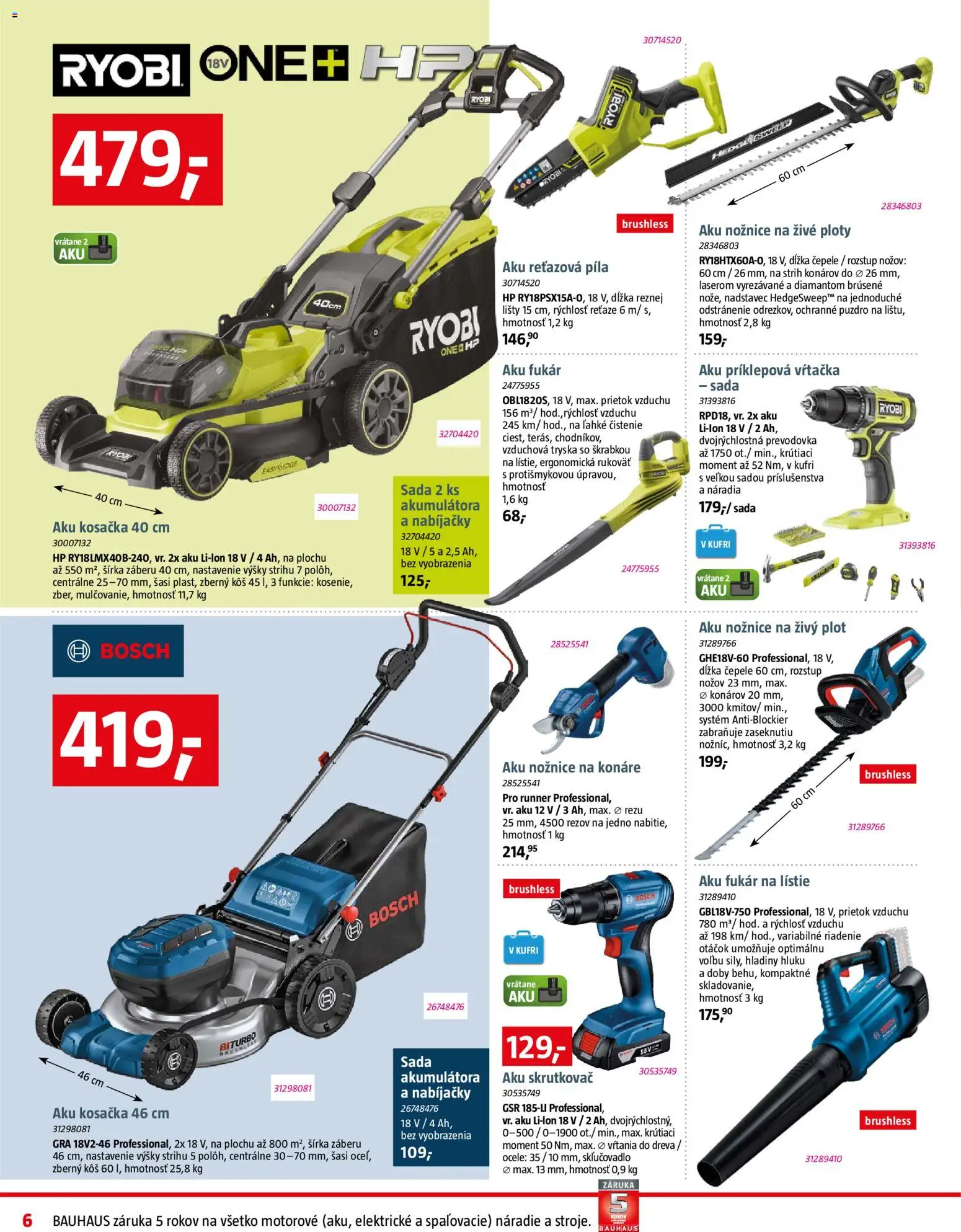 Nové Bauhaus akcie – leták je platný od 09.03.2026 | Strana: 6 | Produkty: Aku kosačka, Aku reťazová píla, Reťazová píla, Kosačka
