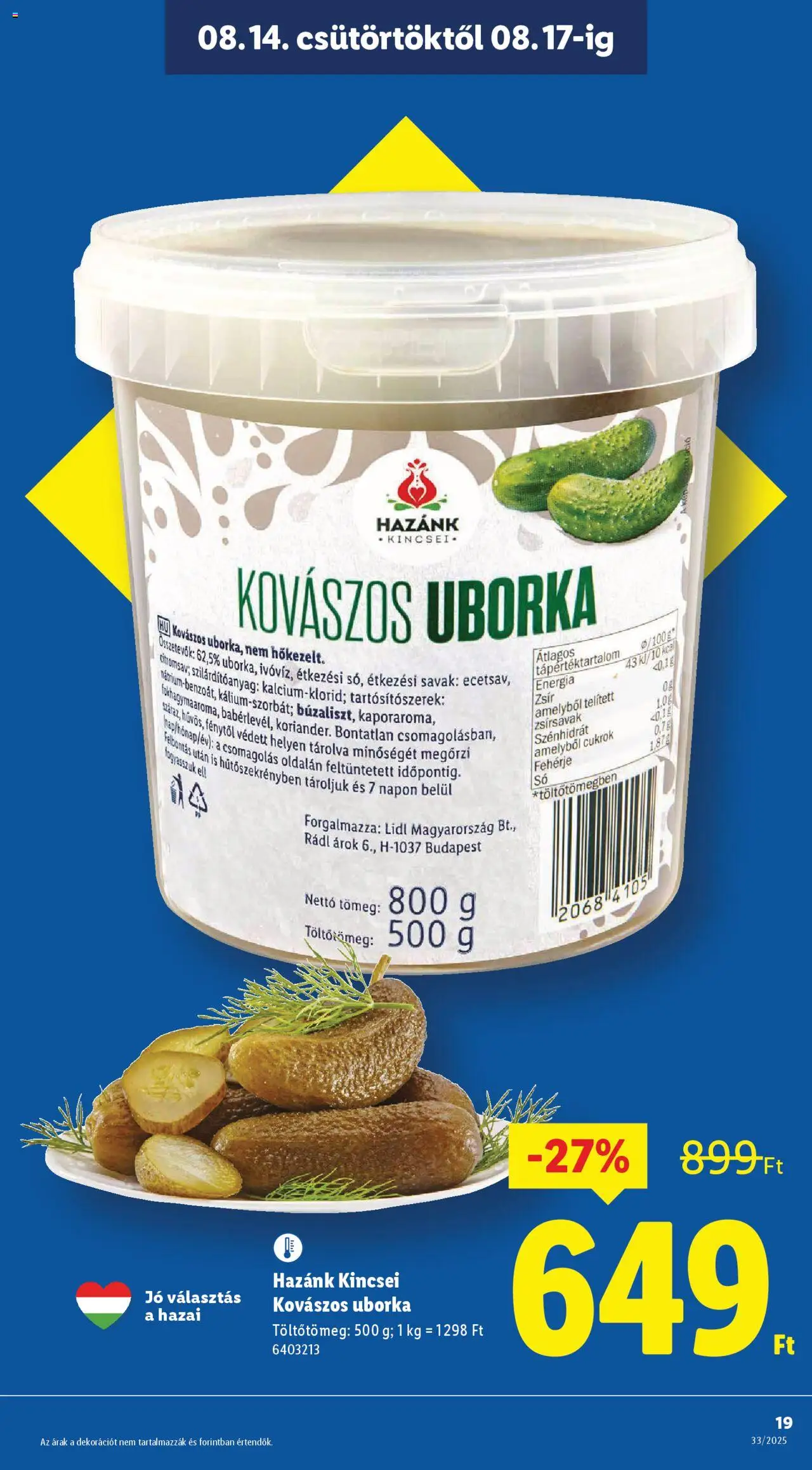 Lidl akciós ujság - amely érvényes a következő dátumtól: 14.08.2025 | Oldal: 19 | Termékek: Fehérje, Uborka