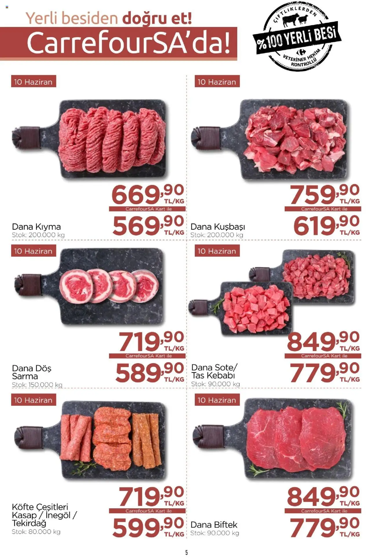 CarrefourSA Katalog - 10.06.2025 tarihinden itibaren geçerlidir | Sayfa: 5 | Ürünler: Kıyma, Dana kuşbaşı