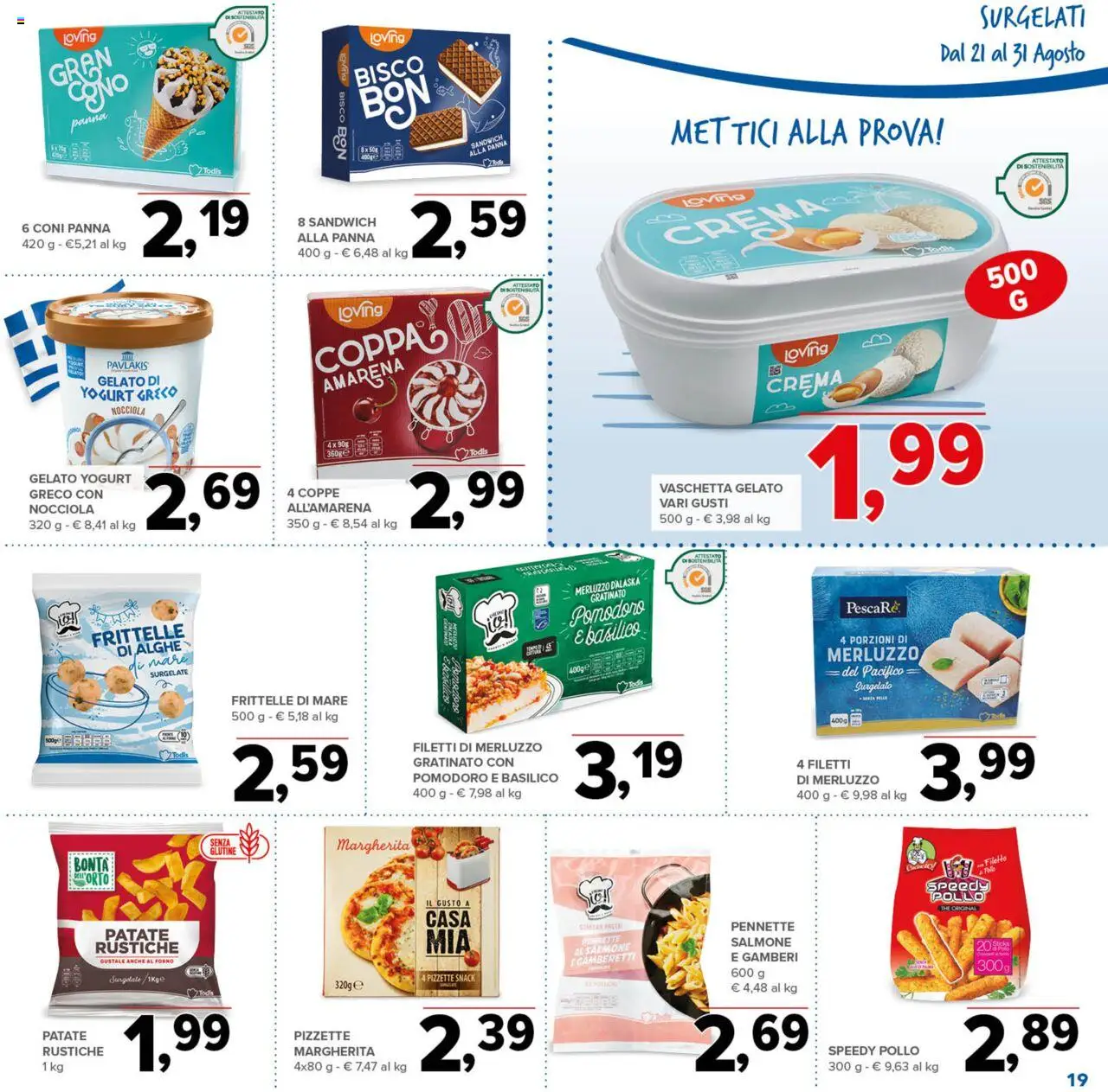 Volantino Todis del 21.08.2025 | Pagina: 19 | Prodotti: Yogurt, Gamberi, Patate, Pasta
