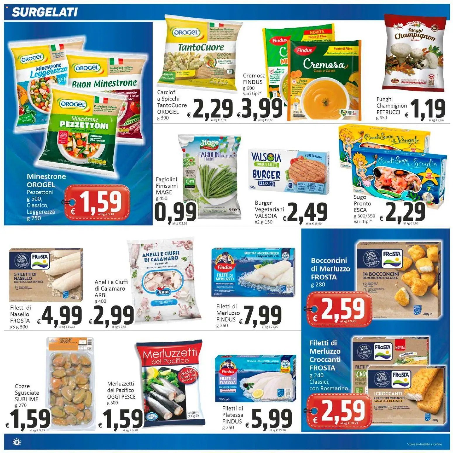 Volantino Paghi Poco del 20.02.2026 | Pagina: 8 | Prodotti: Rosmarino, Vongole, Zucca, Nasello