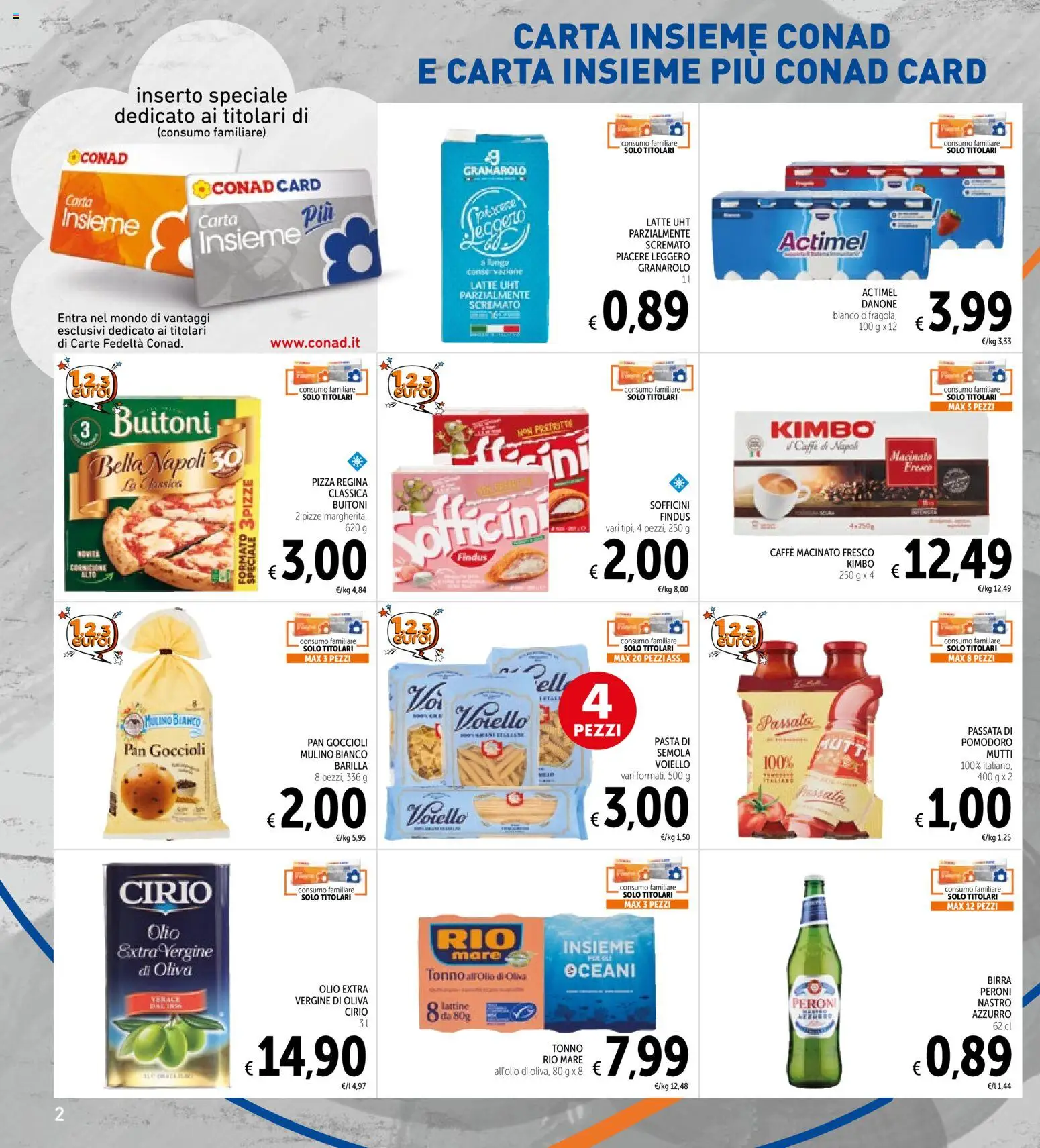Volantino Spazio Conad del 20.01.2026 | Pagina: 2 | Prodotti: Pizza, Pomodoro, Olio, Tonno
