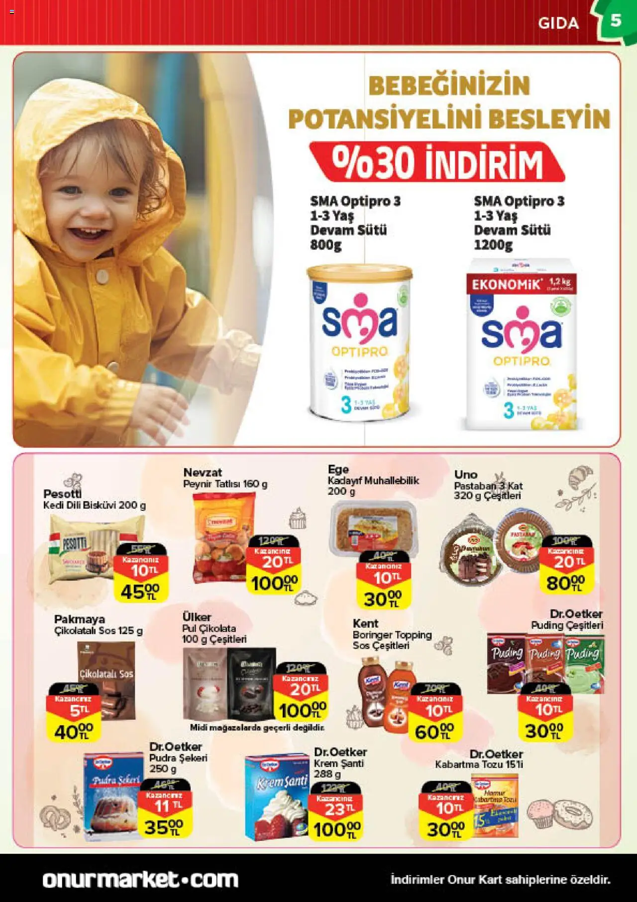 Onur Market Katalog - 05.08.2025 tarihinden itibaren geçerlidir | Sayfa: 5 | Ürünler: Krem, Pudra, Sos, Bisküvi
