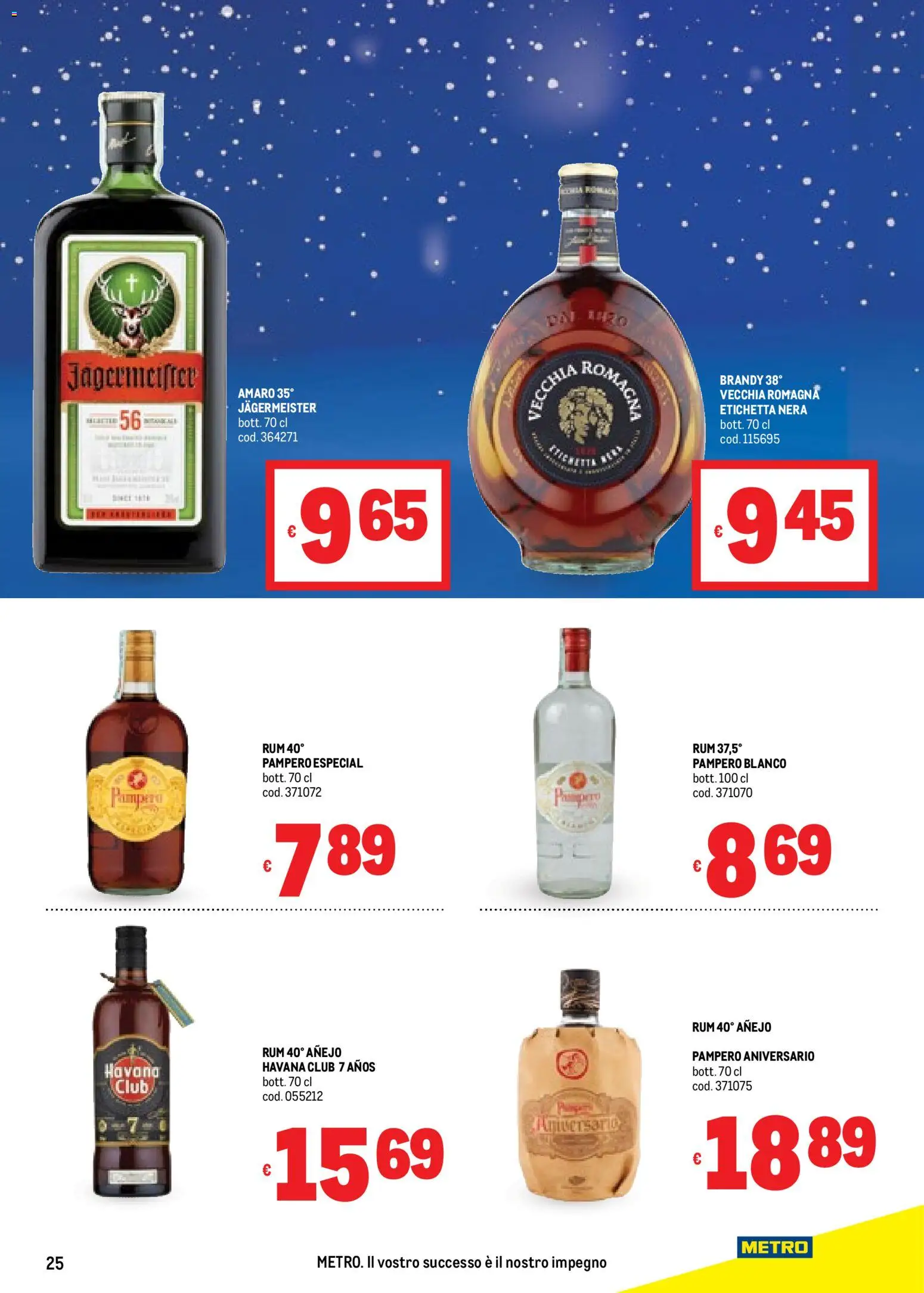 Volantino Metro del 20.11.2025 | Pagina: 25 | Prodotti: Rum, Brandy, Amaro