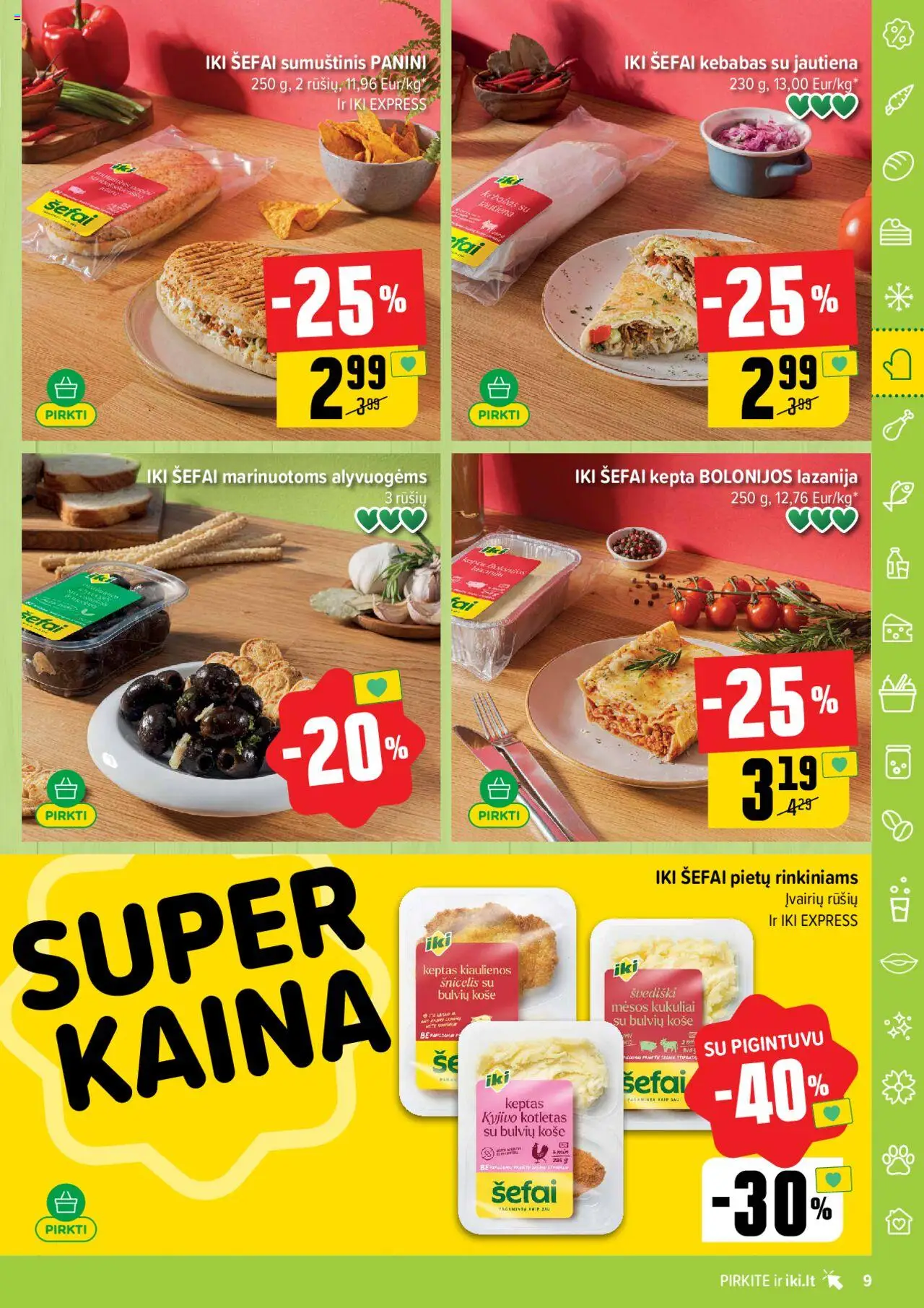 IKI leidinys│galioja nuo 14.07.2025 | Puslapis: 9 | Prekių: Košė, Kiaulienos, Sumuštinis, Jautiena