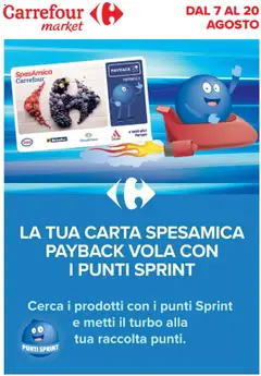 Anteprima del volantino Carrefour Market Punti Sprint Payback catalogo valido a partire dal 07.08.2025