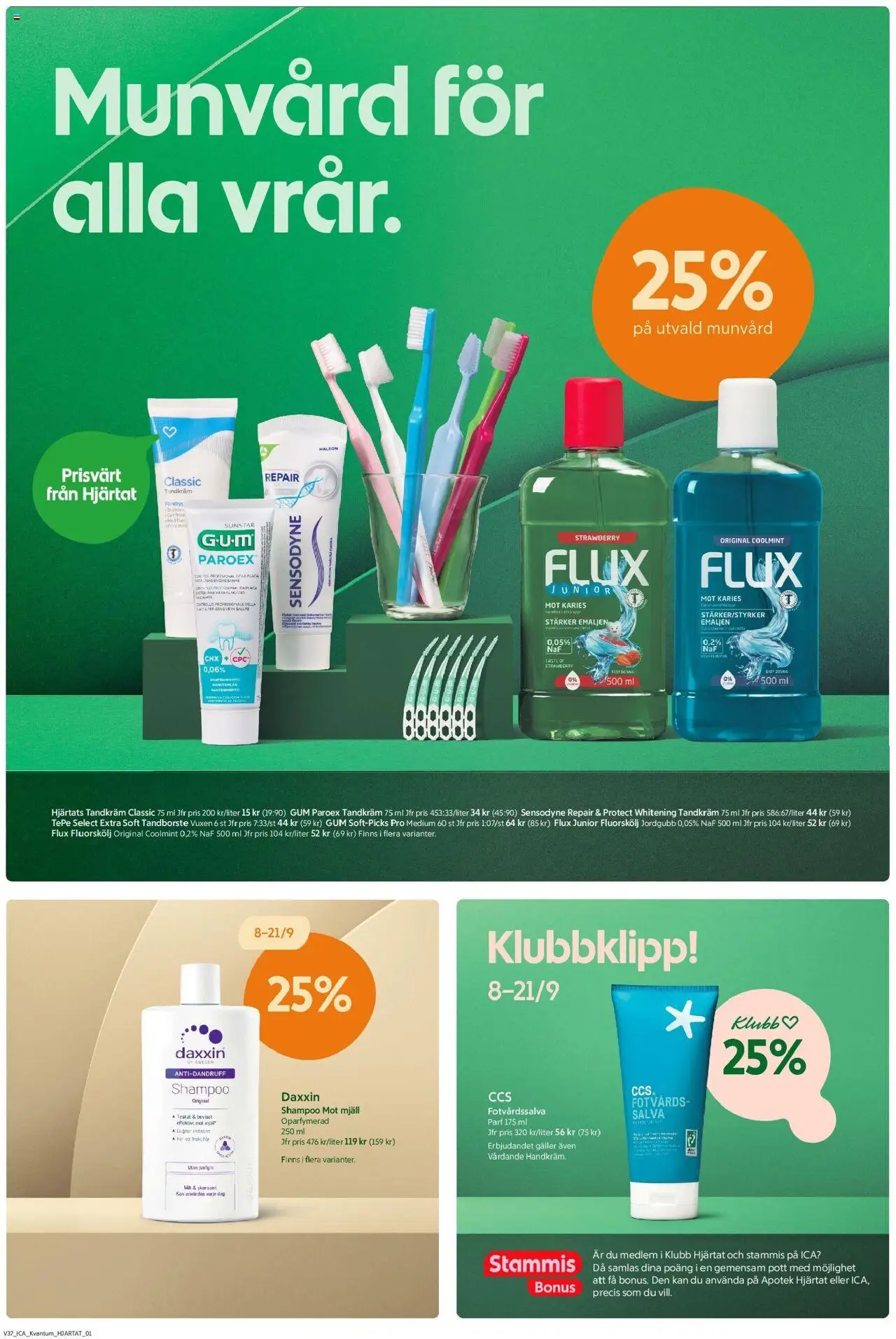 ICA Kvantum reklamblad aktuell från 08.09.2025 | Sida: 4 | Produkter: Tandkräm, Tandborste, Galler