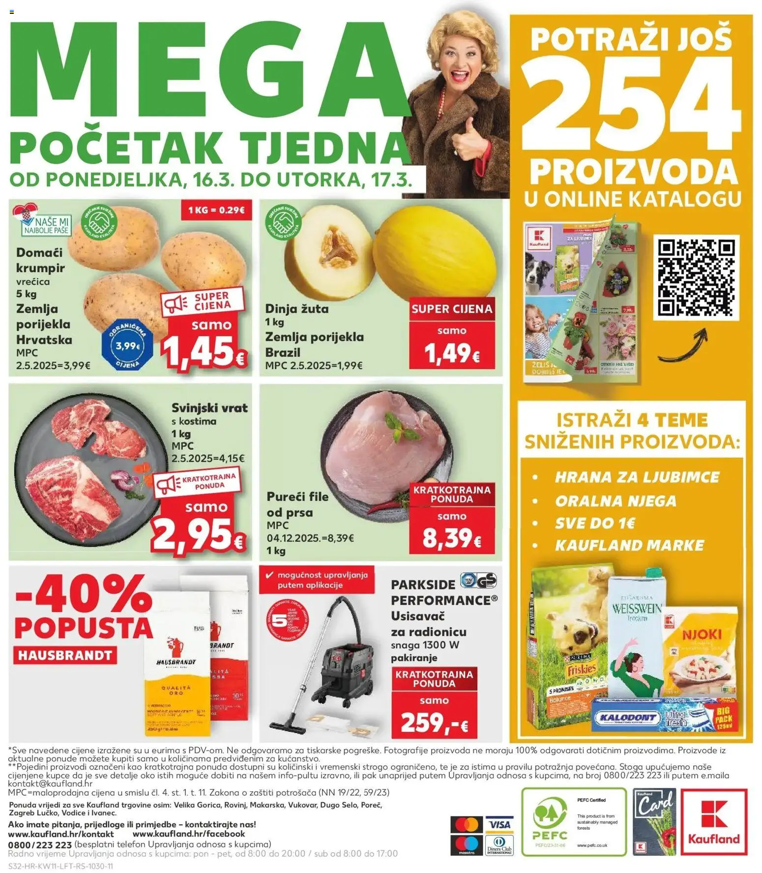 Kaufland katalog | vrijedi od 10.03.2026 | Stranica: 32 | Proizvodi: Usisavač, Svinjski vrat, Njoki, Dinja