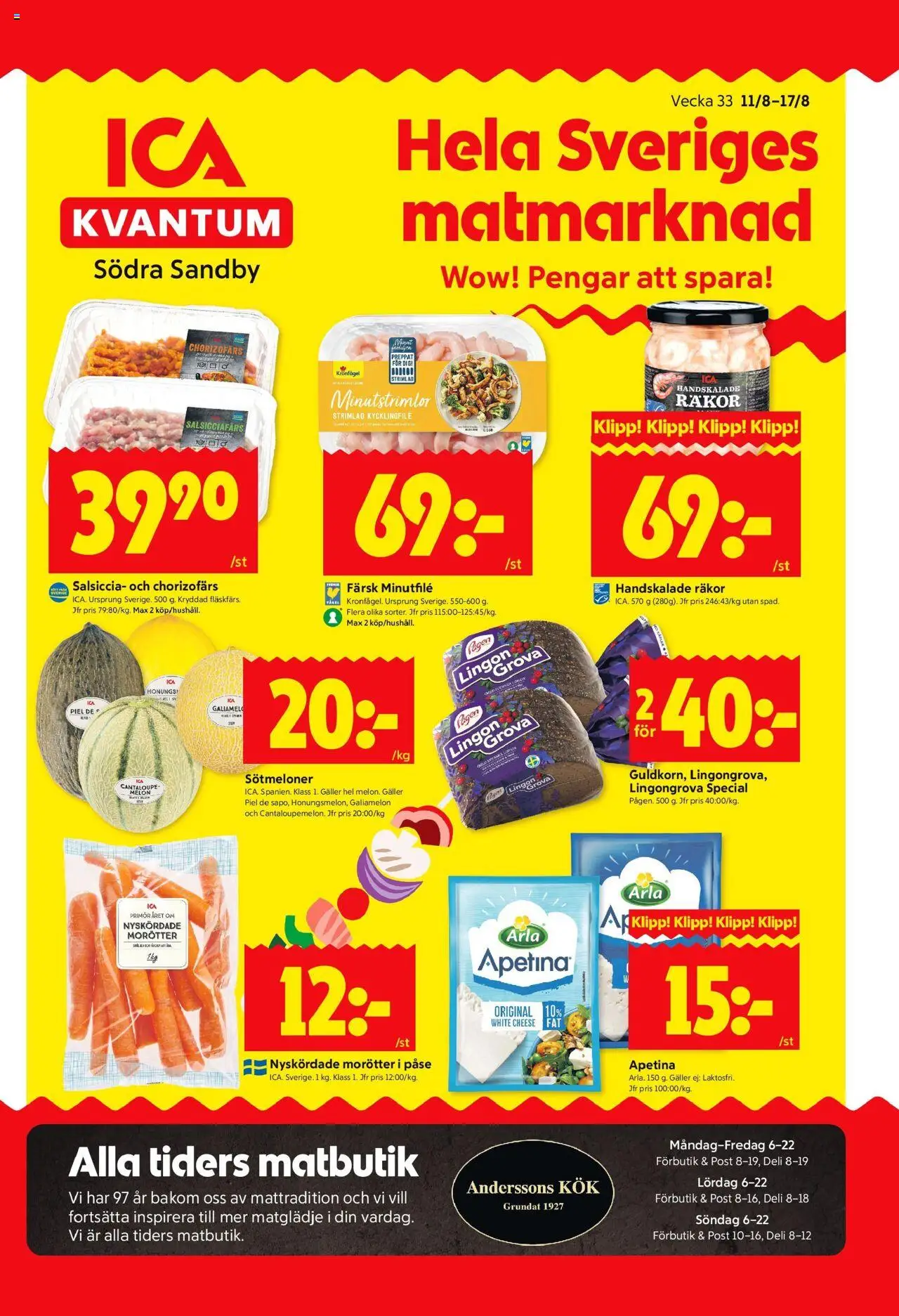 ICA Kvantum reklamblad aktuell från 11.08.2025 | Sida: 1 | Produkter: Cantaloupe, Kycklingfile, Galler, Räkor