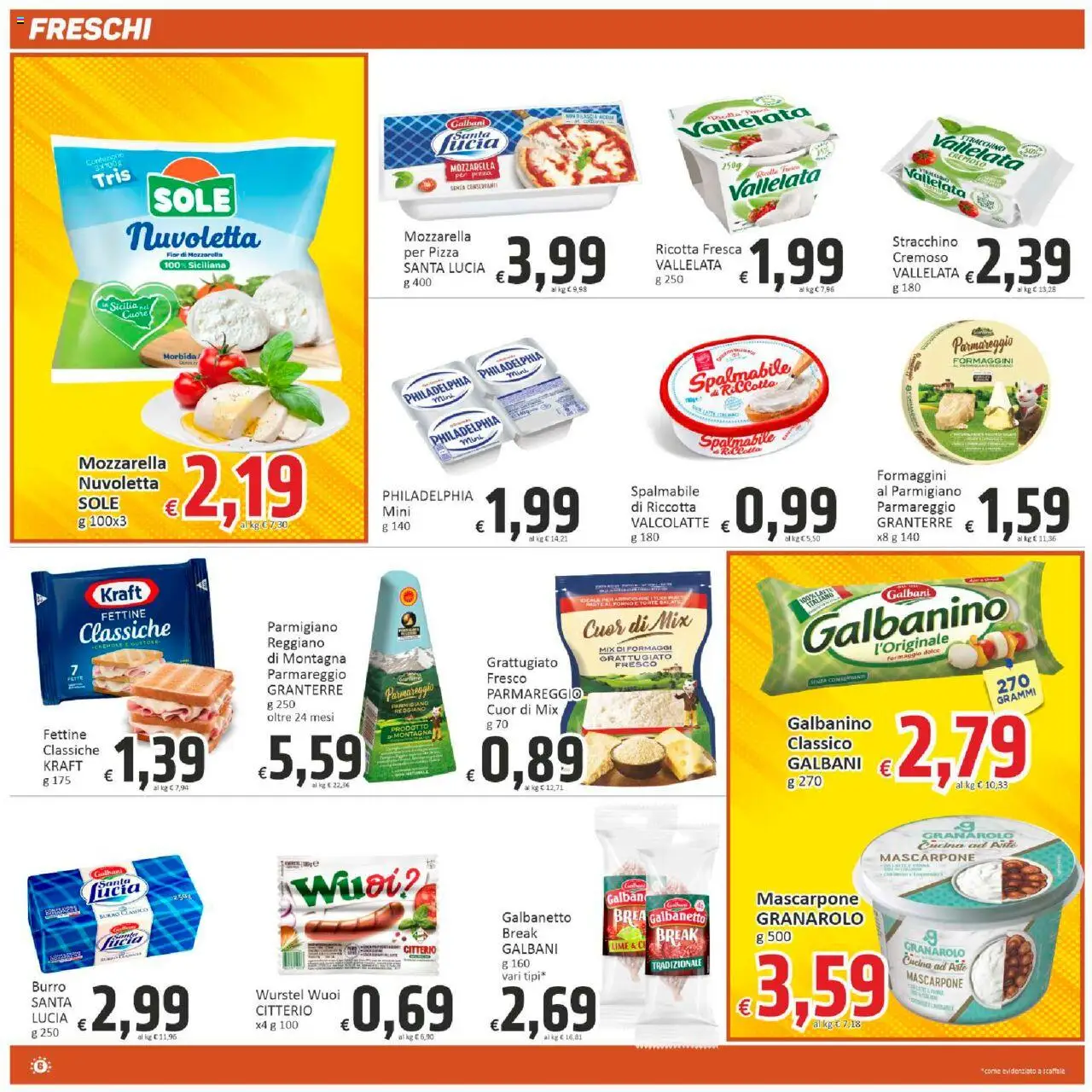 Volantino Paghi Poco del 20.10.2025 | Pagina: 6 | Prodotti: Pizza, Wurstel, Lime, Ricotta