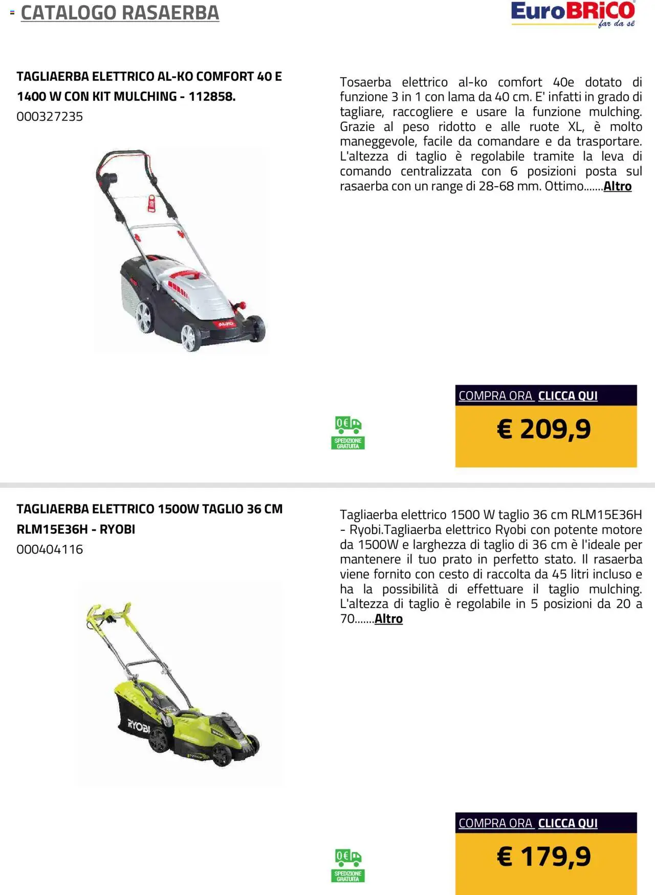 Volantino Eurobrico del 23.07.2025 | Pagina: 39 | Prodotti: Rasaerba
