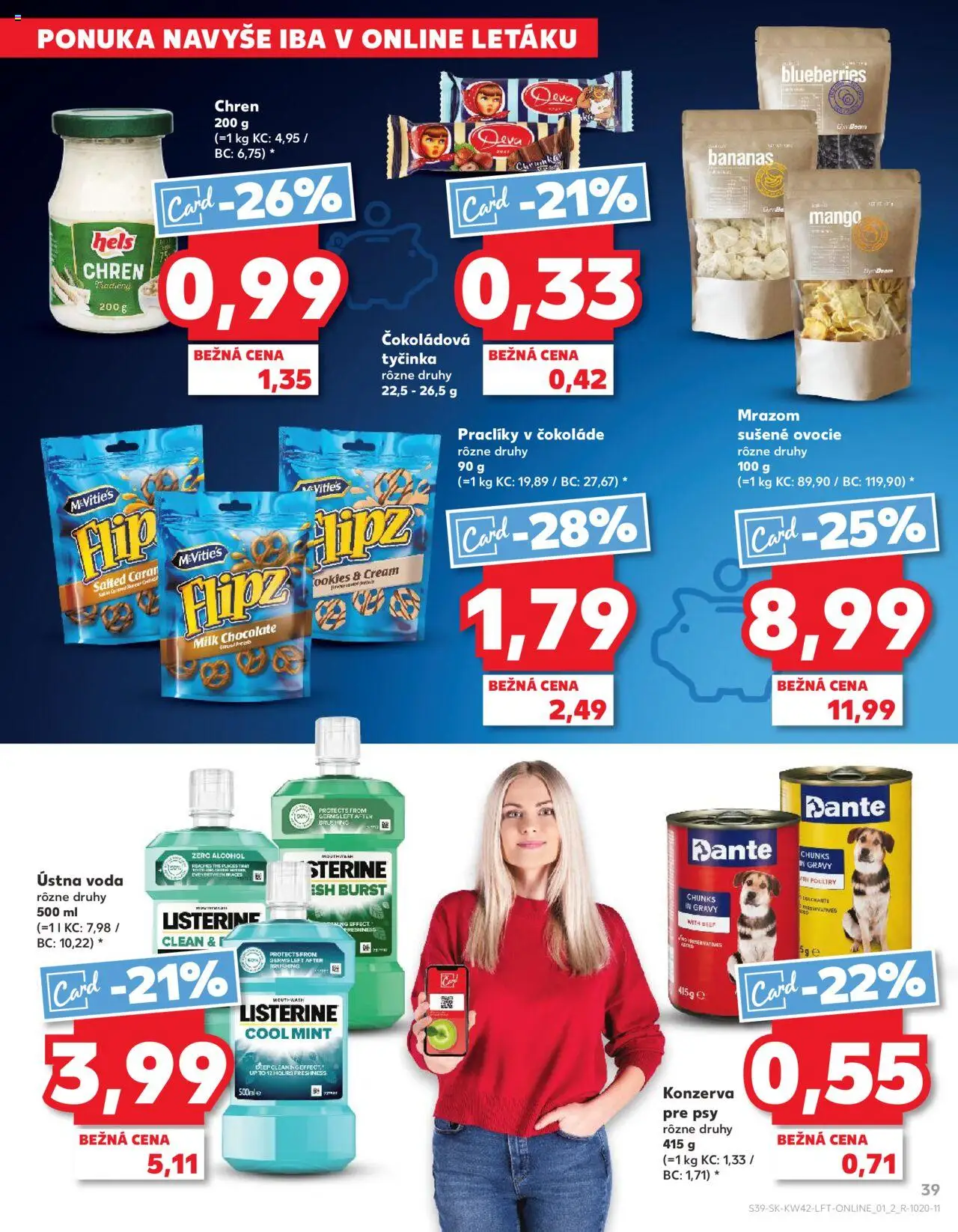 Nové Kaufland akcie – leták je platný od 16.10.2025 | Strana: 39 | Produkty: Chren, Ústna voda, Voda, Ovocie