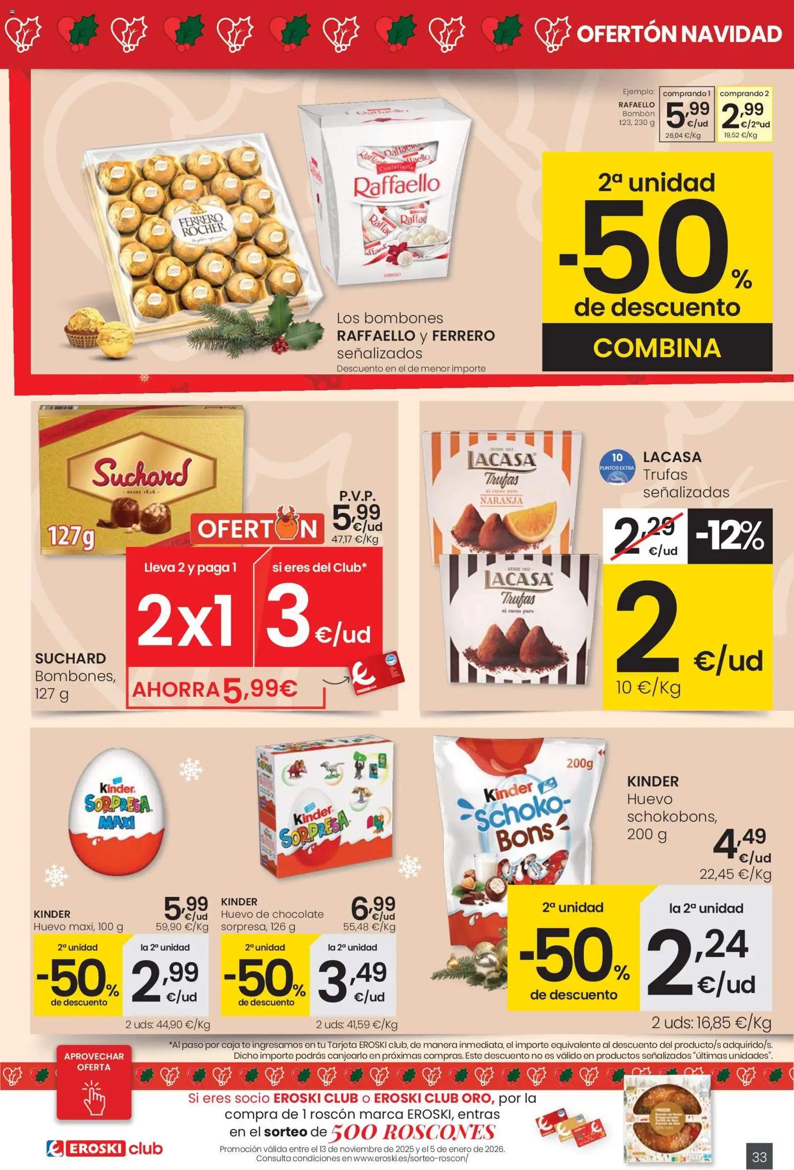 Eroski - Ofertón Navidad  │ válido desde el 27.11.2025 | Página: 33 | Productos: Té, Πάνες, Φρυγανιές σικάλεως, Caja