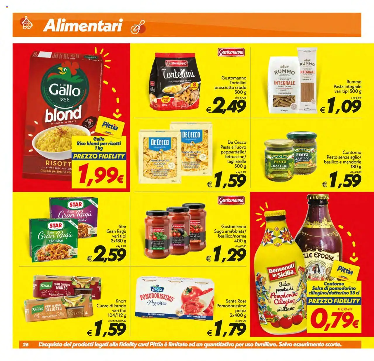 Volantino SuperConveniente del 17.10.2025 | Pagina: 26 | Prodotti: Mandorle, Ragú, Sugo, Fettuccine