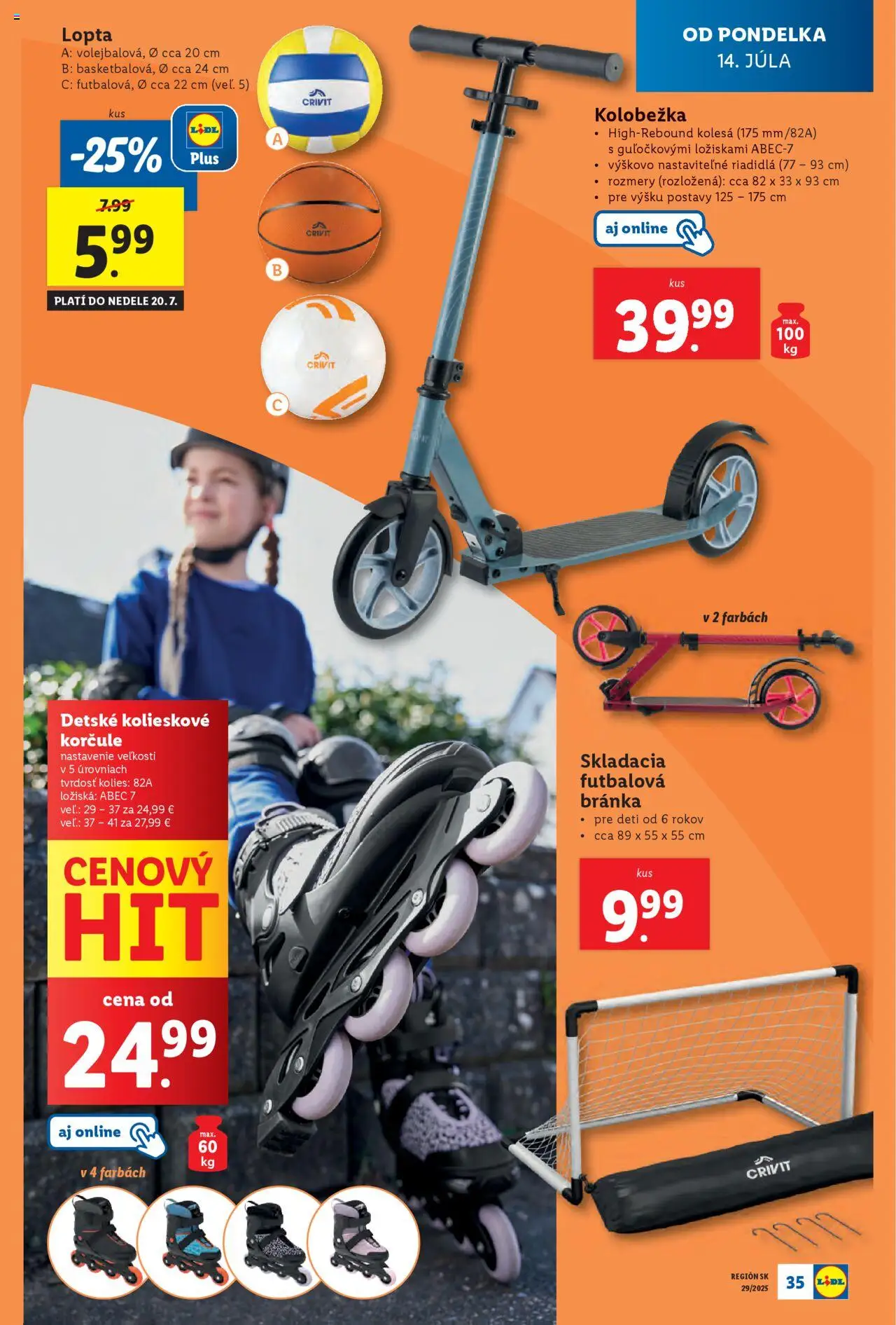 Lidl leták │ platný od 14.07.2025 | Strana: 39 | Produkty: Lopta, Korčule