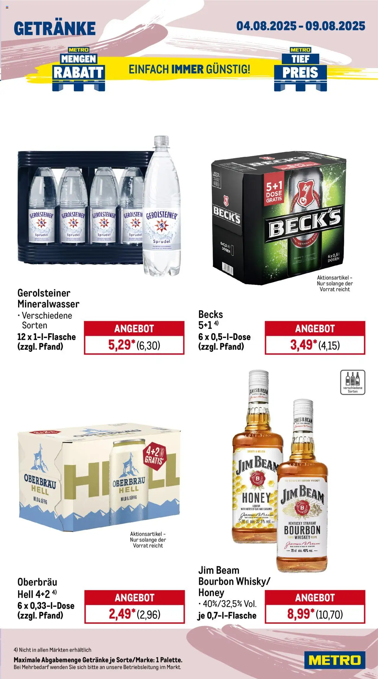Metro Prospekt 	 - gültig ab dem 04.08.2025 | Seite: 13 | Produkte: Jim beam, Mineralwasser, Whiskey, Gerolsteiner