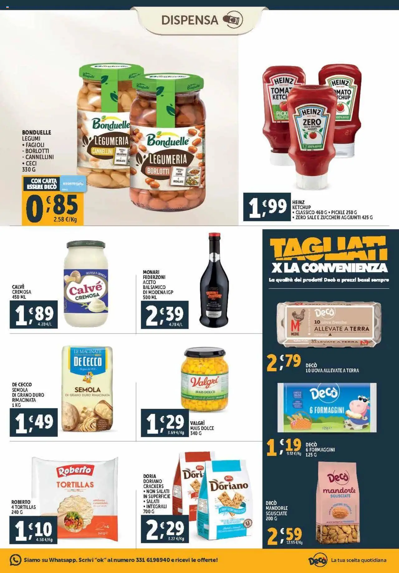 Volantino Decò del 03.10.2025 | Pagina: 11 | Prodotti: Fagioli, Sale, Crackers, Mais