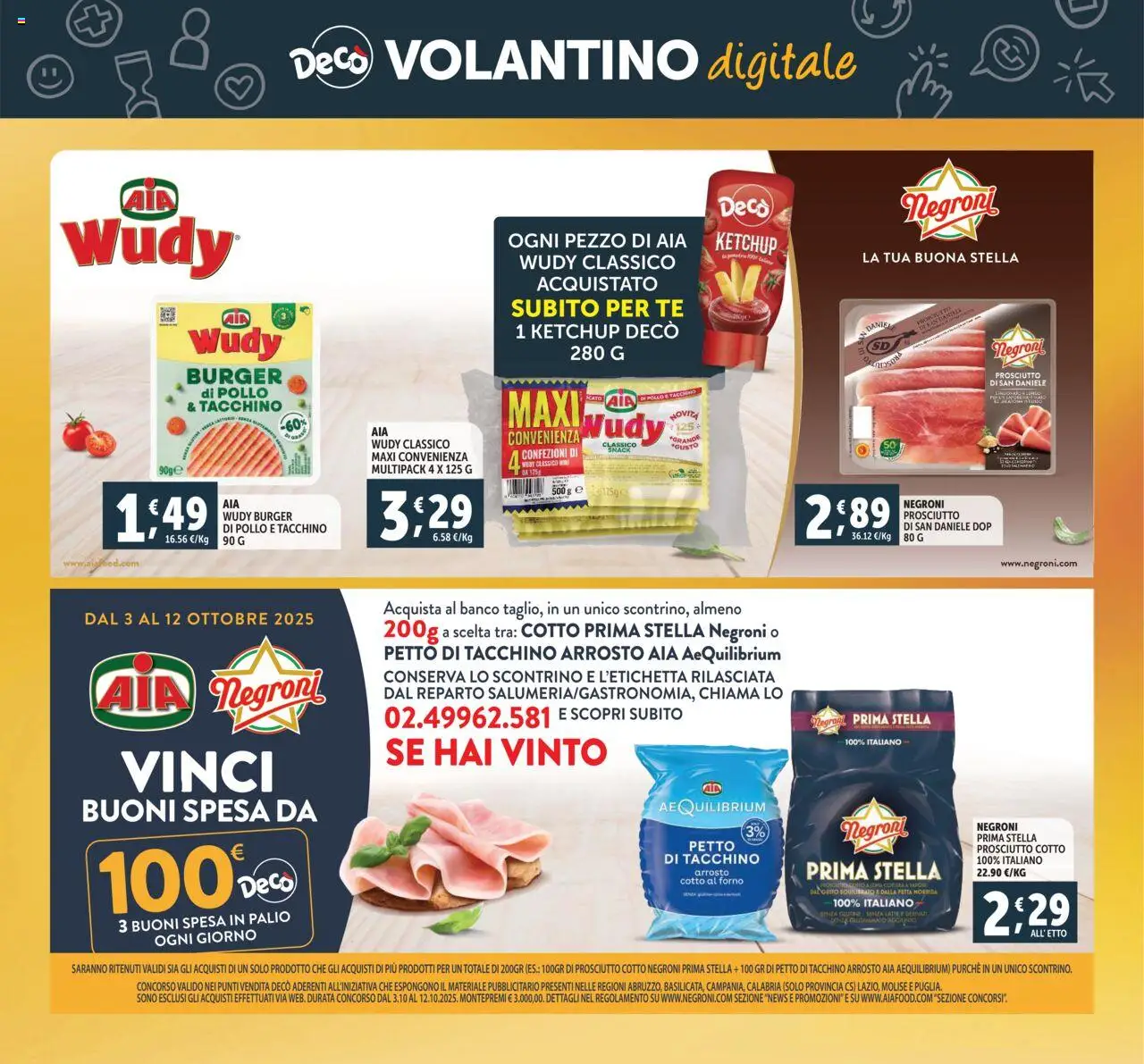 Volantino Decò del 03.10.2025 | Pagina: 24 | Prodotti: Prosciutto Cotto, Pollo, Ketchup, Latte