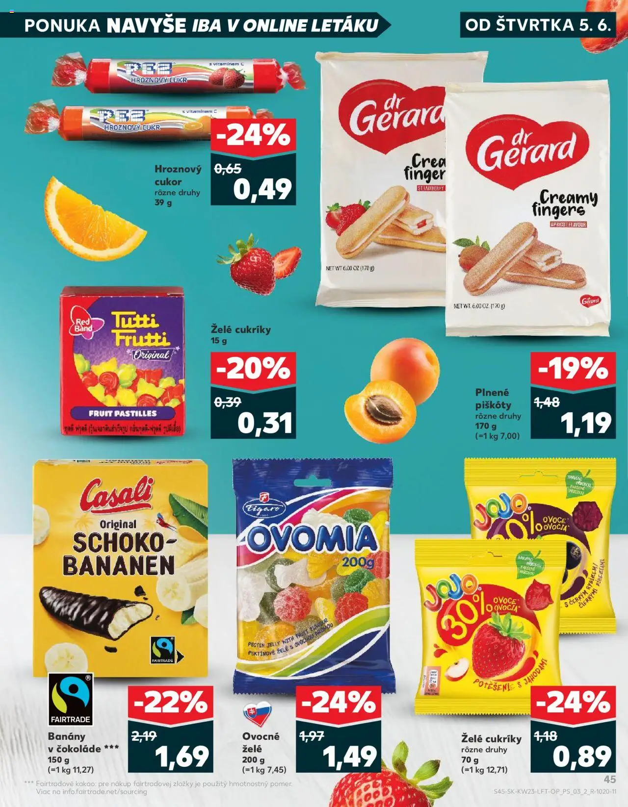 Nové Kaufland akcie – leták je platný od 05.06.2025 | Strana: 45 | Produkty: Banány, Cukor, Cukríky, Kakao