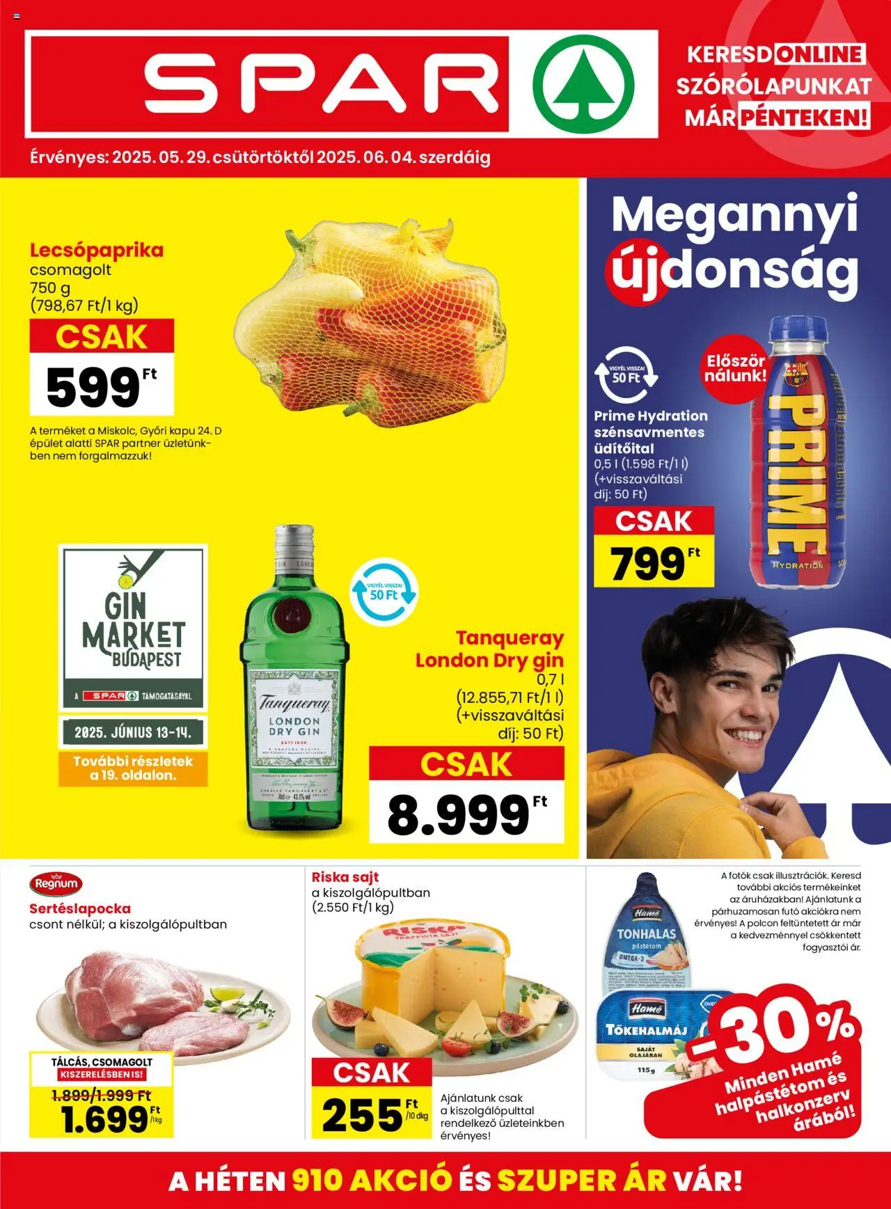Spar akciós ujság - amely érvényes a következő dátumtól: 29.05.2025 | Oldal: 1 | Termékek: Tőkehalmáj, Halkonzerv, Pástétom, Gin