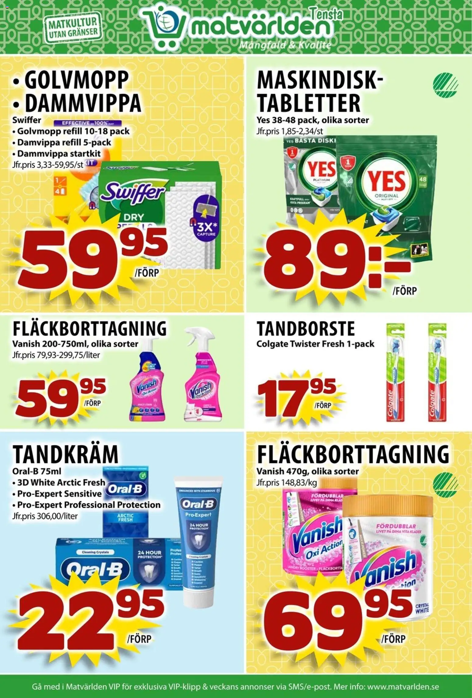 Matvärlden reklamblad aktuell från 10.11.2025 | Sida: 7 | Produkter: Tandborste, Fläckborttagning, Dammvippa, Golvmopp