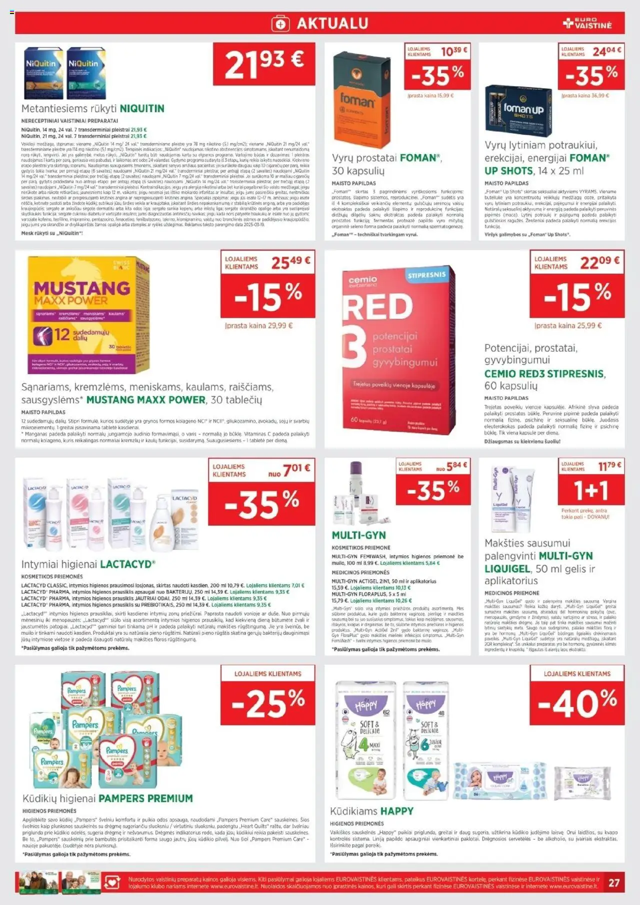 EUROVAISTINĖ akcijos nuo 01.10.2025 | Puslapis: 27 | Prekių: Kvapas, Prausiklis