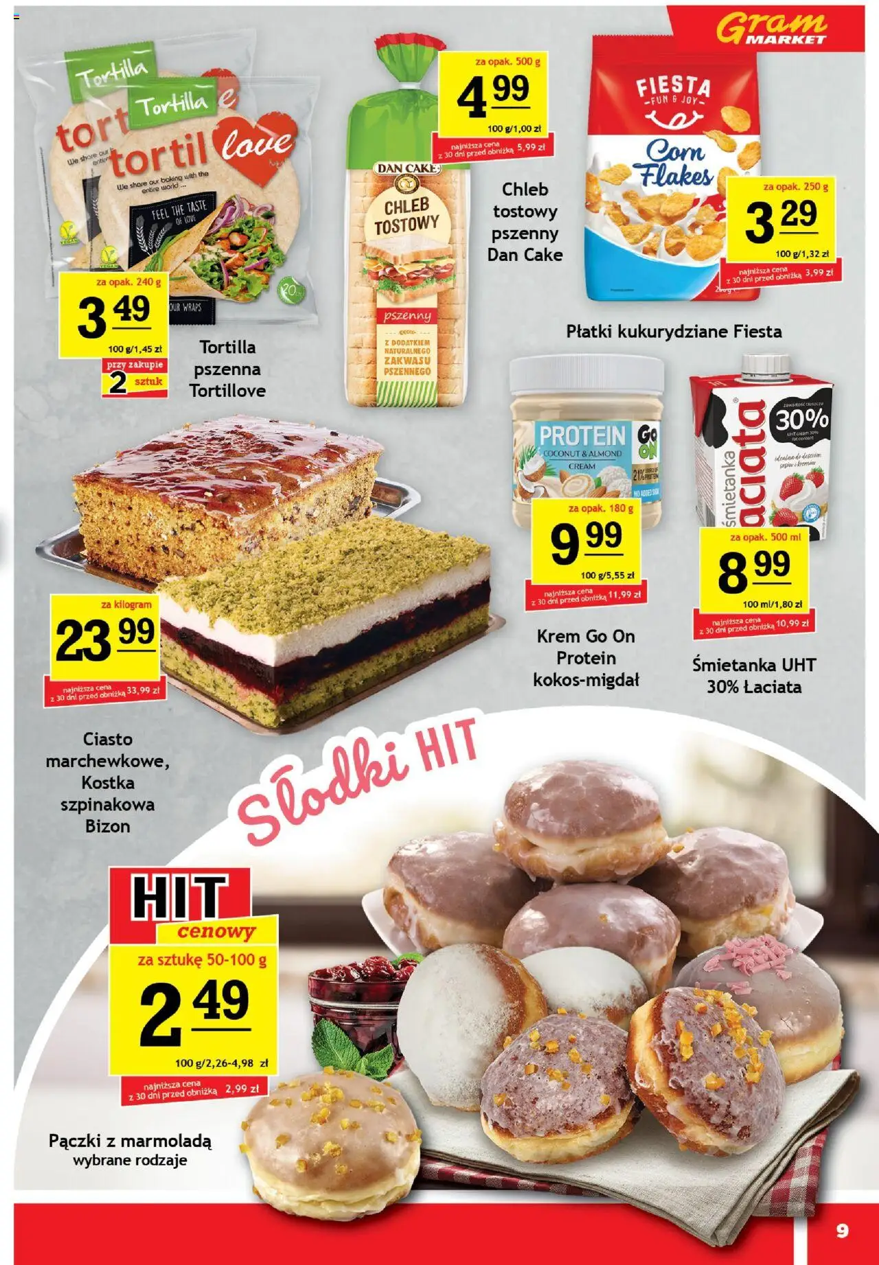 Gram Market Gazetka od 08.10.2025 | Strona: 9 | Produkty: Ciasto, Pączki, Tortilla, Tort