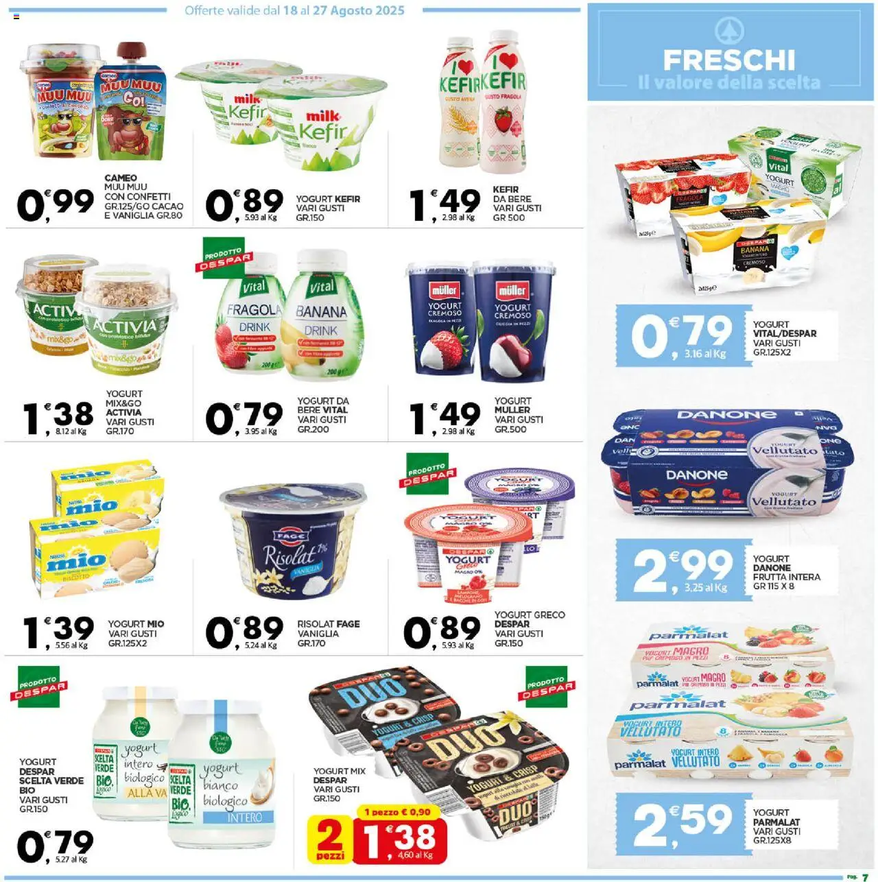 Volantino Despar del 24.08.2025 | Pagina: 7 | Prodotti: Yogurt greco, Yogurt, Frutta, Cacao