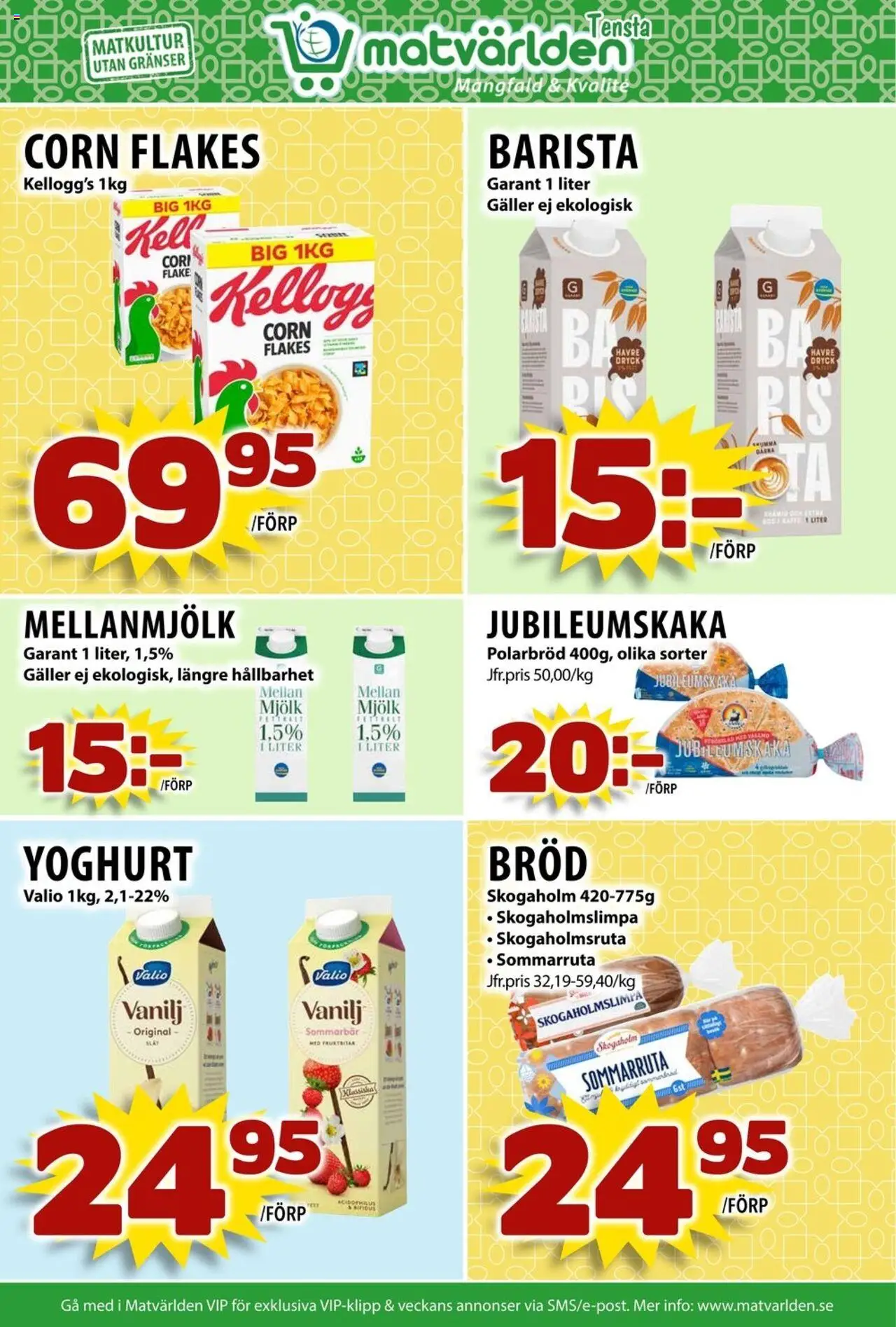 Matvärlden reklamblad aktuell från 04.08.2025 | Sida: 3 | Produkter: Galler, Mjölk, Yoghurt, Bröd