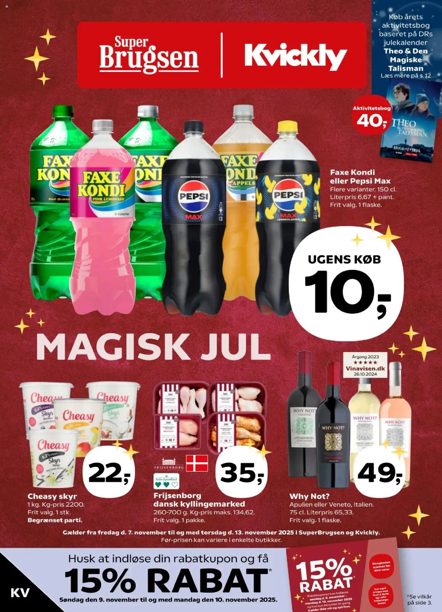 Kvickly tilbudsavis – gyldig fra 07.11.2025 | Side: 1 | Produkter: Vin, Faxe Kondi, Pepsi, Pepsi Max
