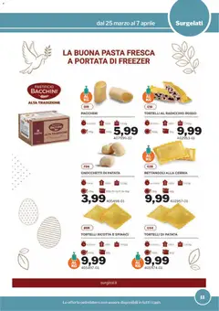 Anteprima del volantino Sogegross volantino valido a partire dal 25.03.2026 | Pagina: 11 | Prodotti: Spinaci, Freezer, Ricotta, Gnocchetti