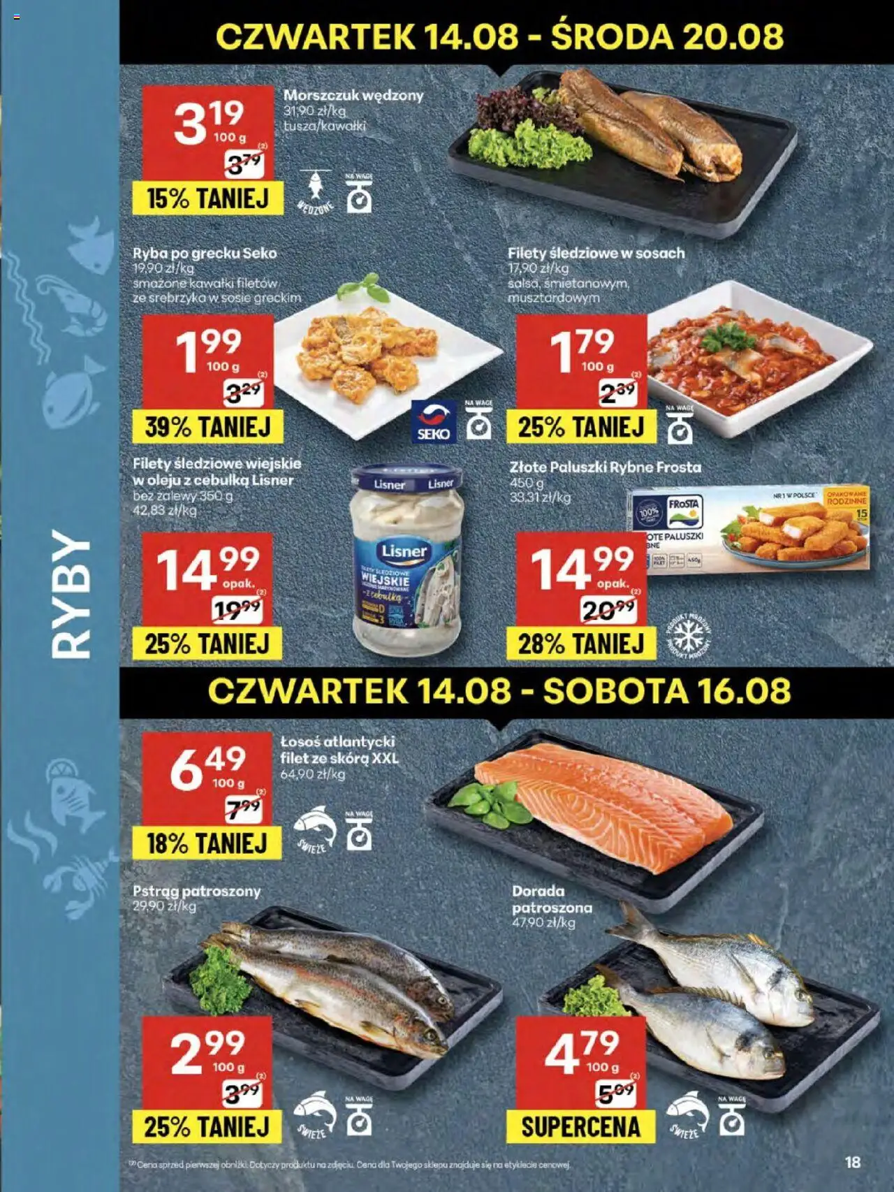 Delikatesy Centrum Gazetka - Sklepy Własne od 14.08.2025 | Strona: 18 | Produkty: Paluszki rybne, Ryba po grecku, Morszczuk, Dorada