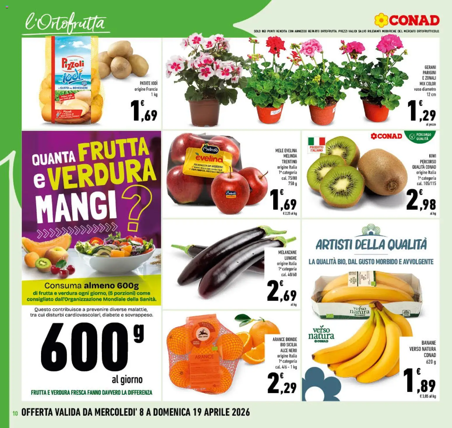 Volantino Conad del 08.04.2026 | Pagina: 10 | Prodotti: Banane, Kiwi, Melanzane, Gerani