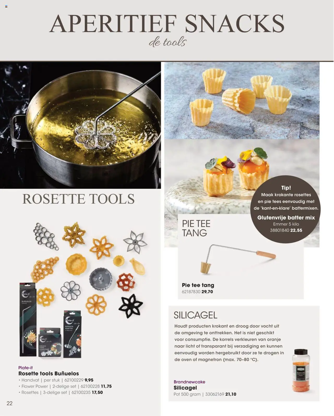 {H1} | Pagina: 22 | Producten: Snacks, Pot, De oven, Gel