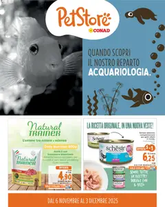 Anteprima del volantino Conad PetStore Piemonte catalogo valido a partire dal 06.11.2025