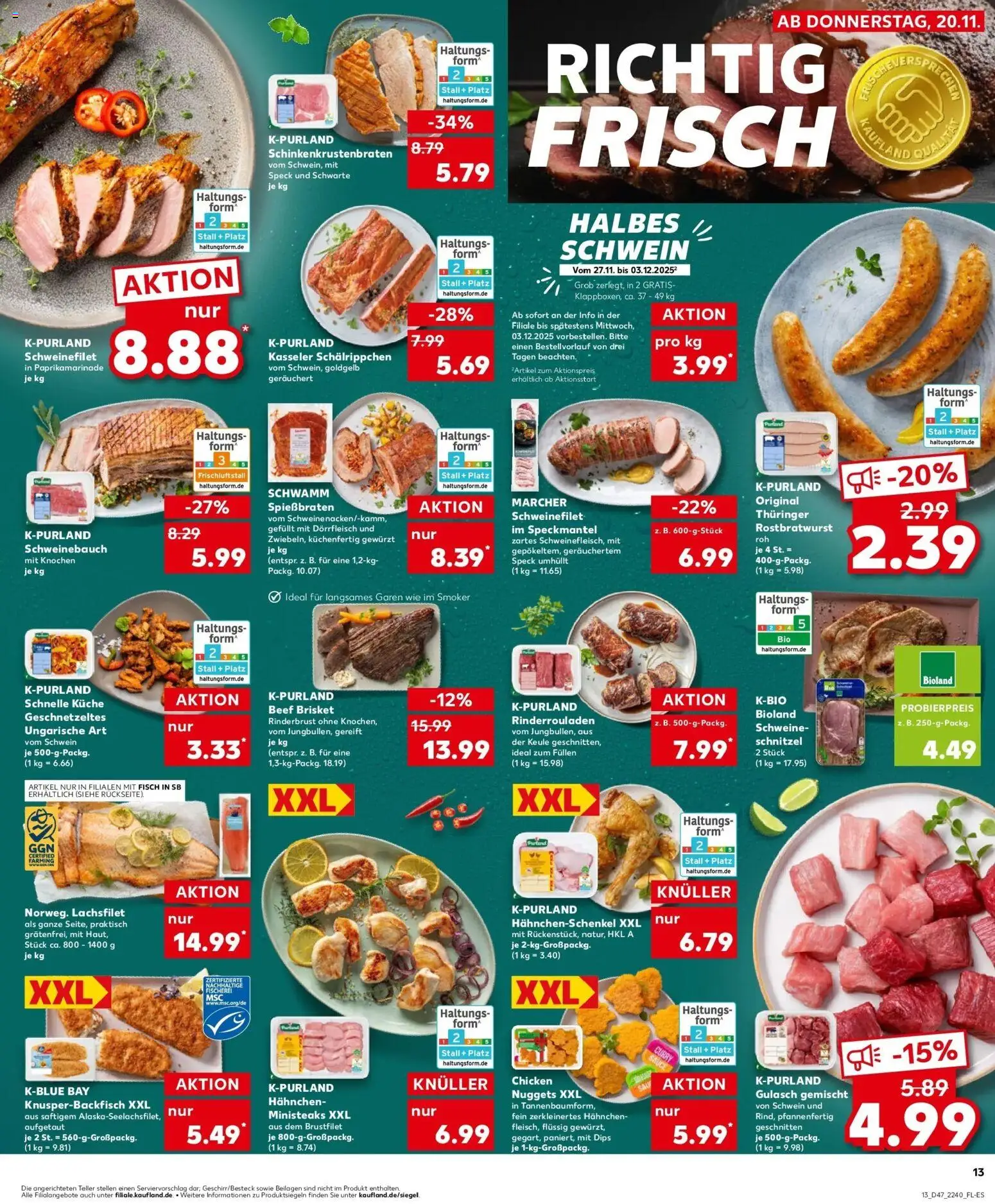 Kaufland prospekt Bietigheim-Bissingen	 – gültig ab 20.11.2025 | Seite: 13 | Produkte: Hahnchenschenkel, Schweinebauch, Küche, Schnitzel