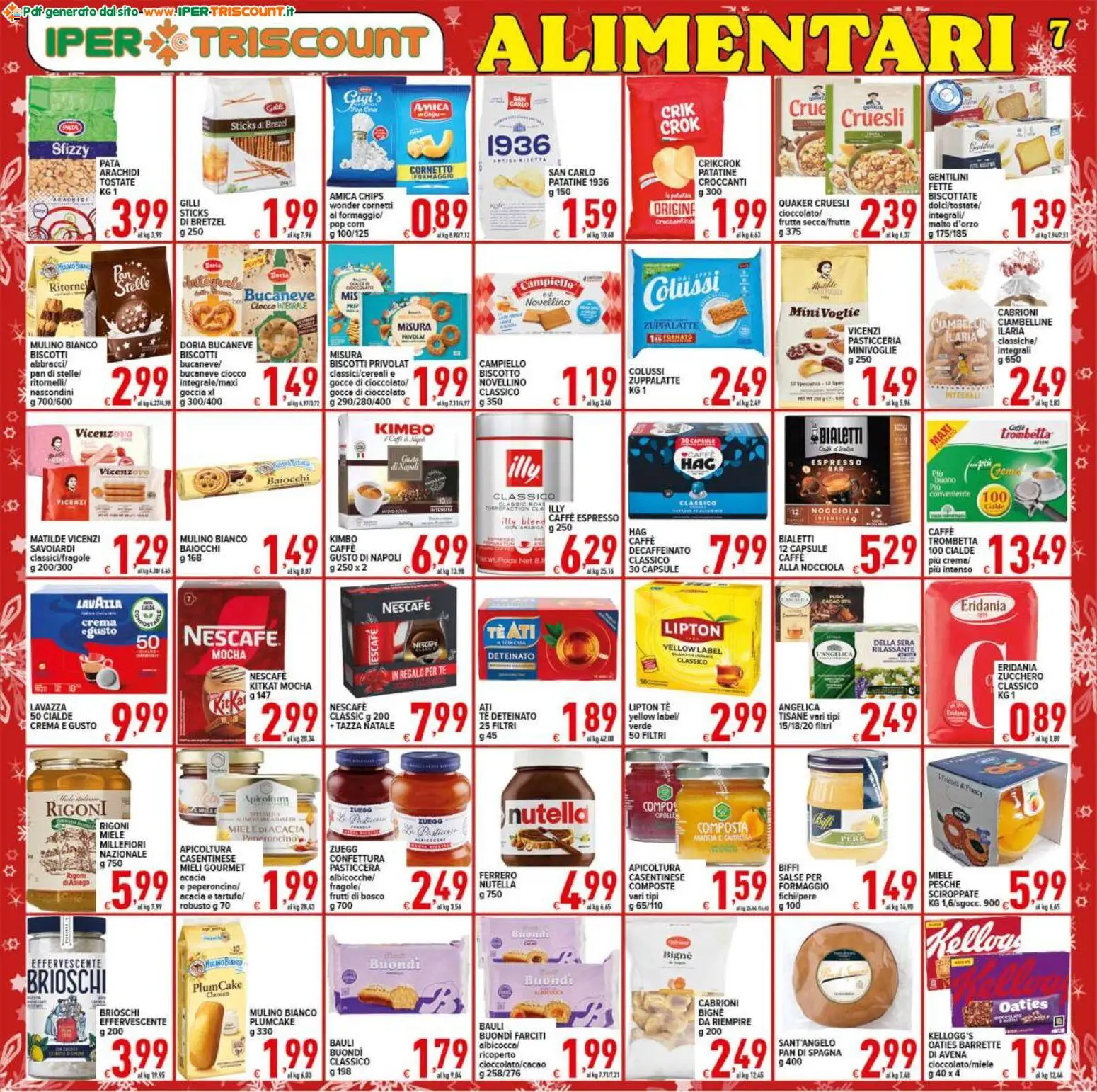 Volantino Ipertriscount del 16.12.2025 | Pagina: 7 | Prodotti: Fragole, Frutta, Formaggio, Arachidi